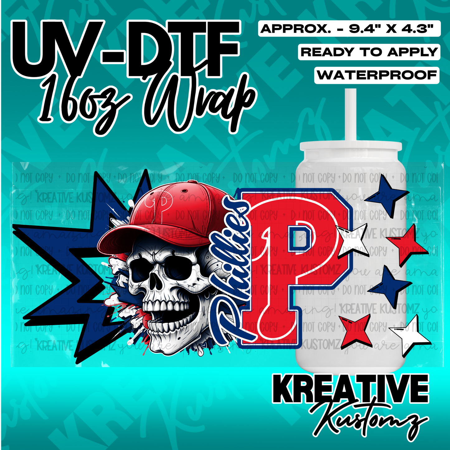 A Phillies themed UV DTF adhesive wrap for a 16oz glass cup featuring a skull in a red cap.