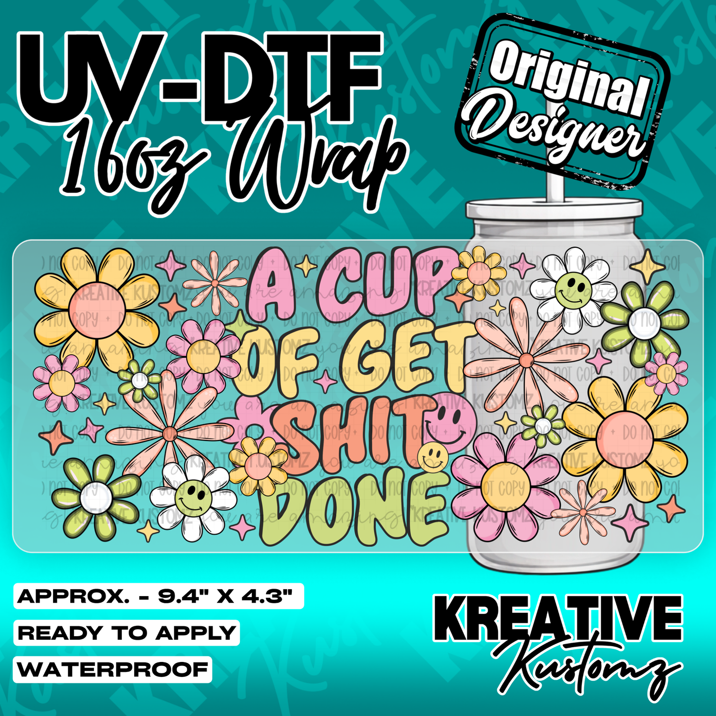 Get ish Done Cup | UV DTF Cup Wrap for 16oz Libbey Glass