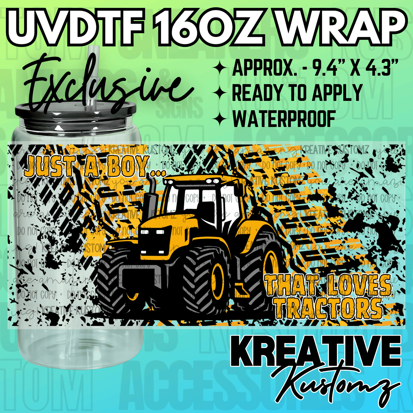 A tractor-themed UV DTF wrap for a 16oz glass can featuring a yellow tractor and text.