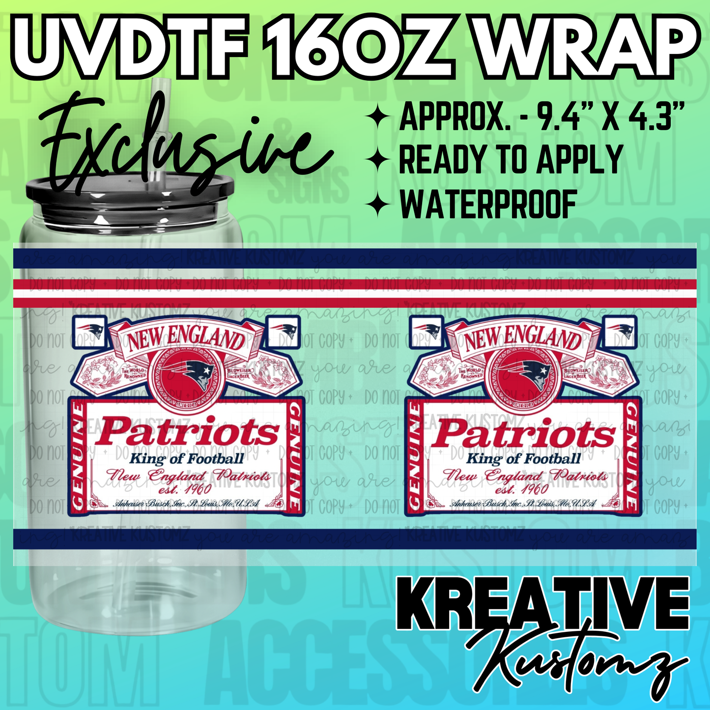 A UV DTF adhesive wrap for 16oz glass cans featuring a New England Patriots beer label design.