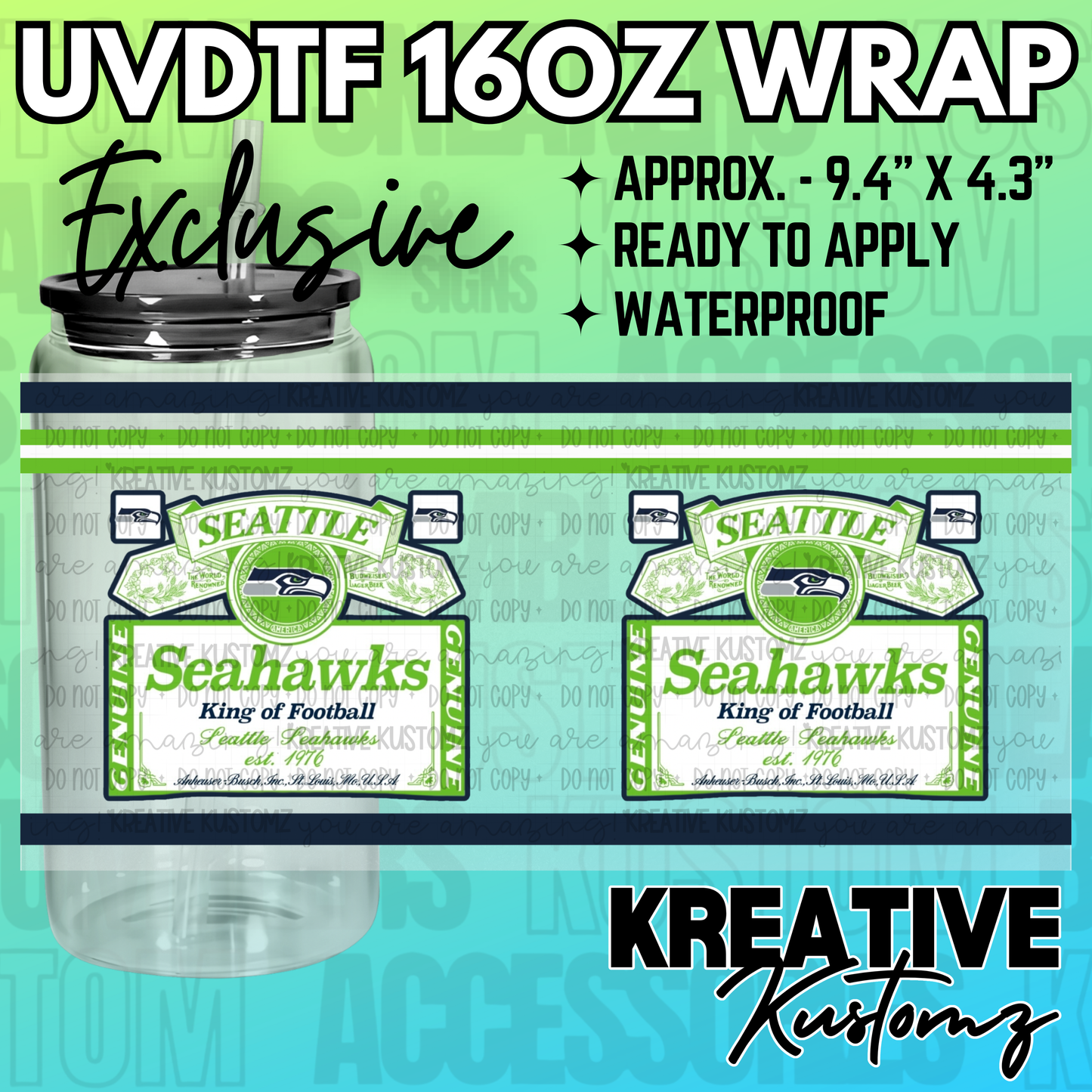 A UV DTF adhesive wrap for 16oz glass cans featuring a Seattle Seahawks themed beer label design.
