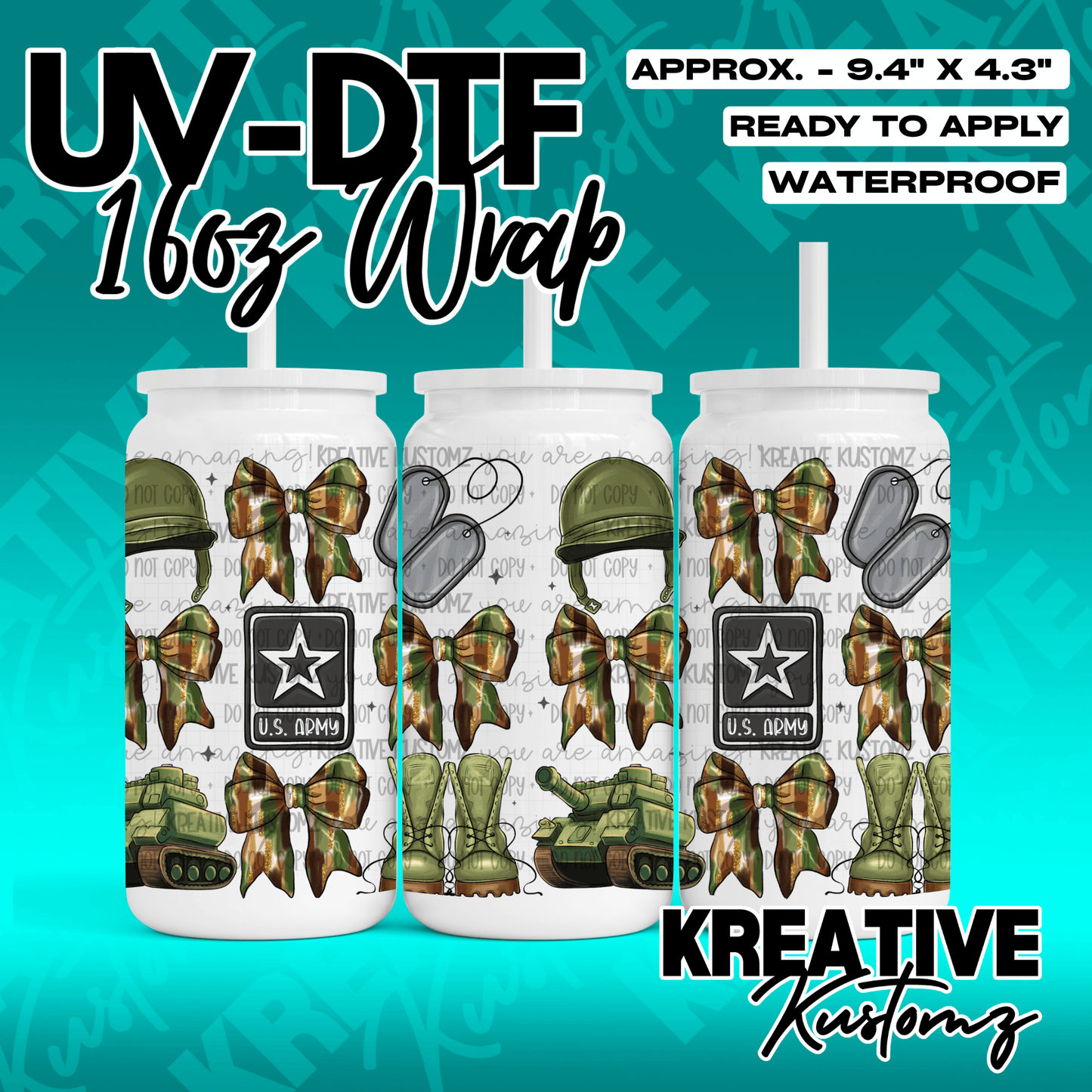 A UV DTF adhesive wrap for 16oz glass cans featuring a U.S. Army theme with camo bows and gear.