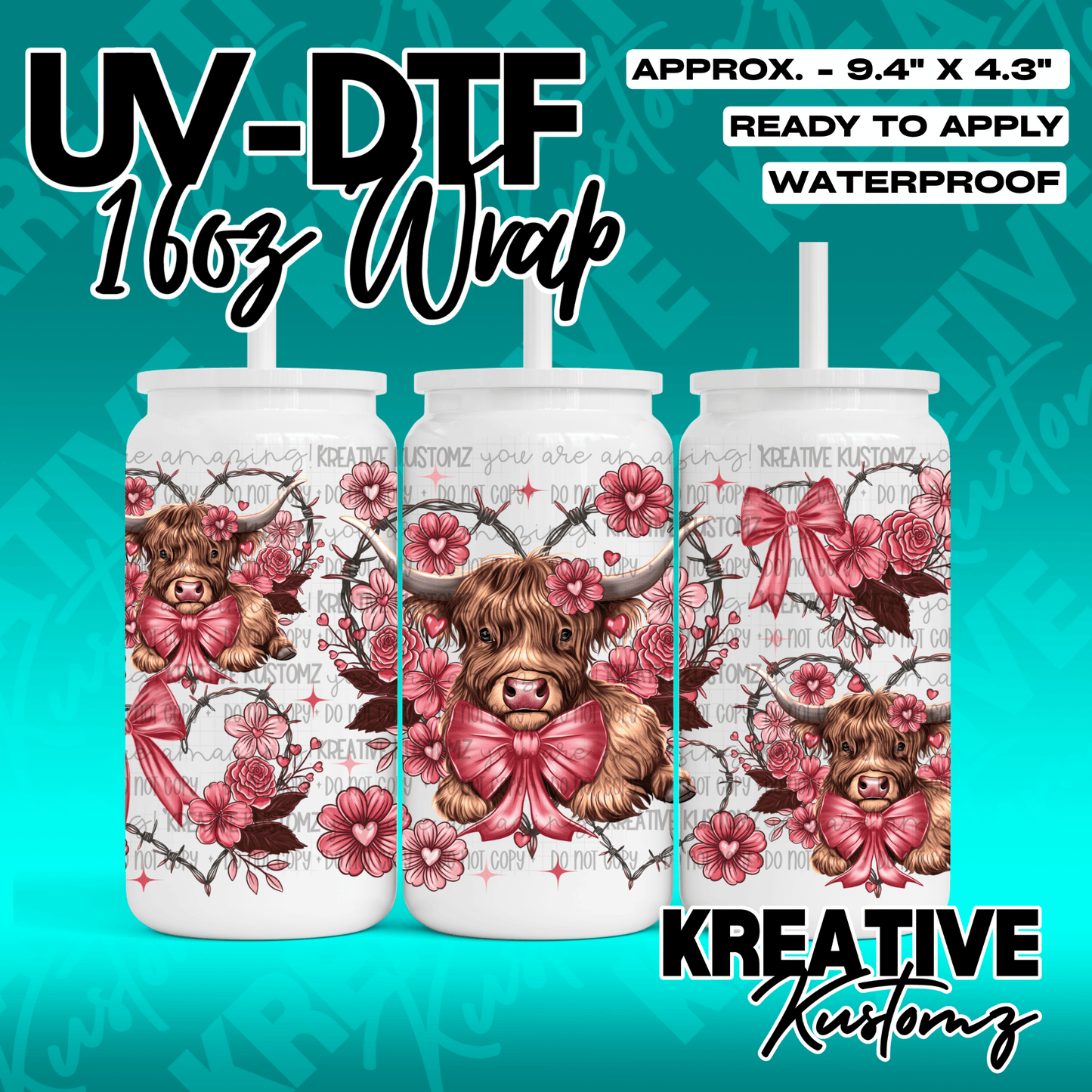 A UV DTF wrap for a 16oz glass cup featuring highland cows, pink bows, and floral barbed wire.