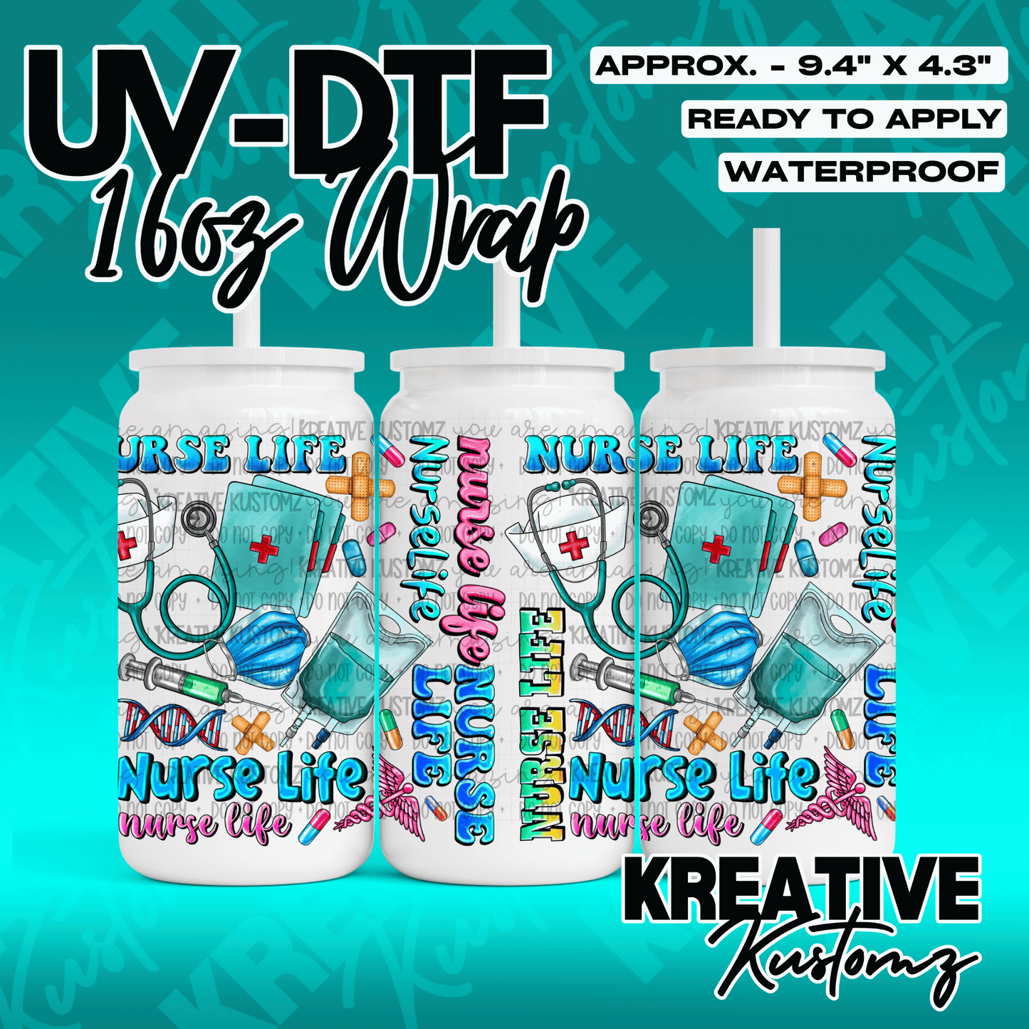 A nurse-themed UV DTF adhesive wrap for 16oz glass cans featuring medical icons and text.