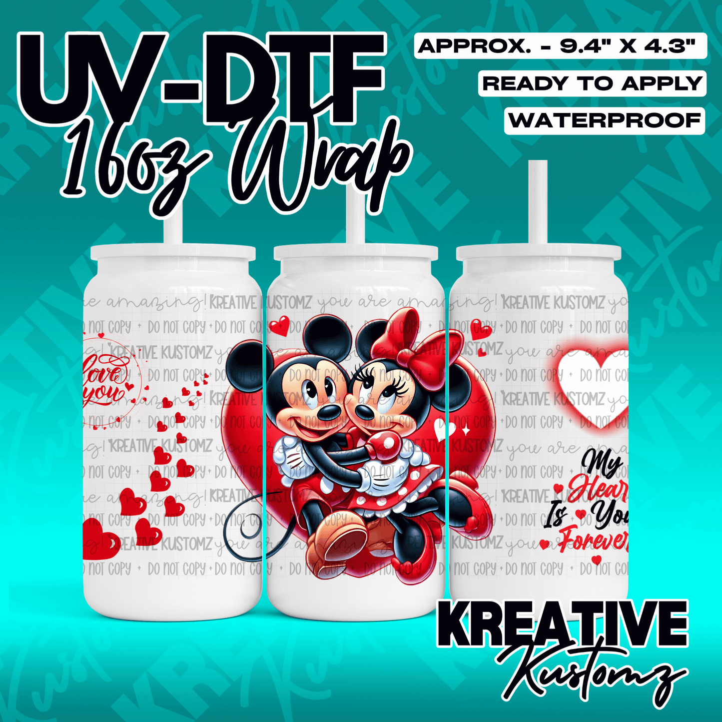 A Valentine themed UV DTF adhesive wrap for a 16oz glass can featuring Mickey and Minnie Mouse.