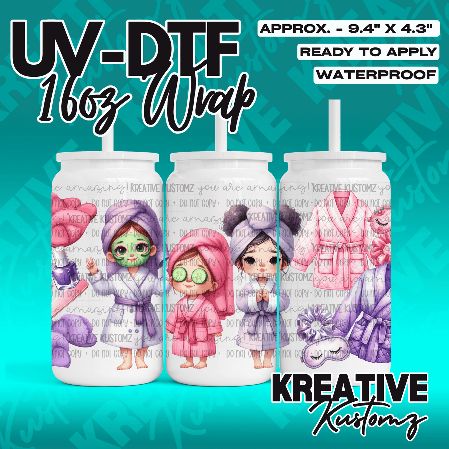 A UV DTF adhesive wrap for a 16oz glass can featuring a spa-themed illustration of girls.