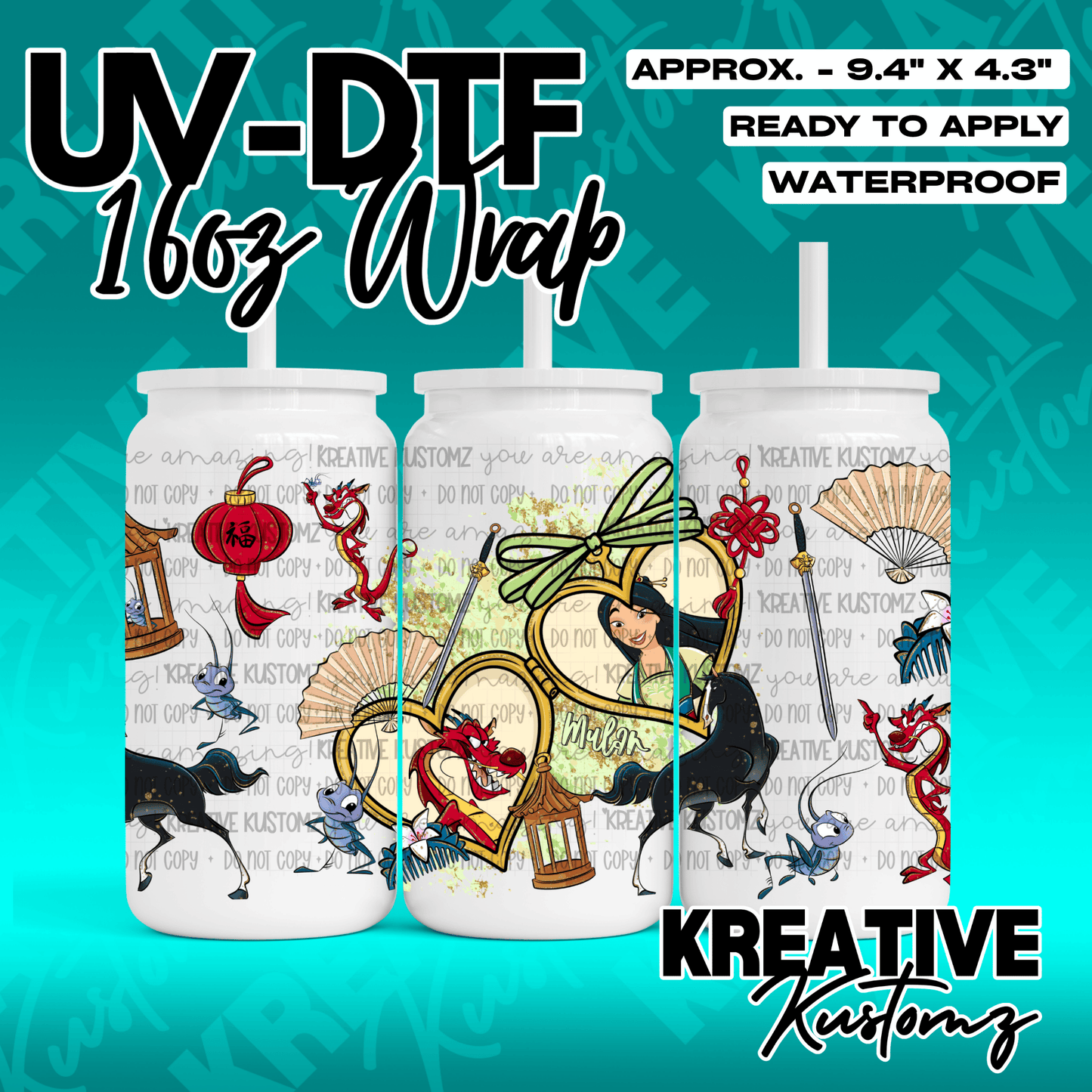 A Mulan themed UV DTF adhesive wrap for a 16oz glass can featuring characters and icons.