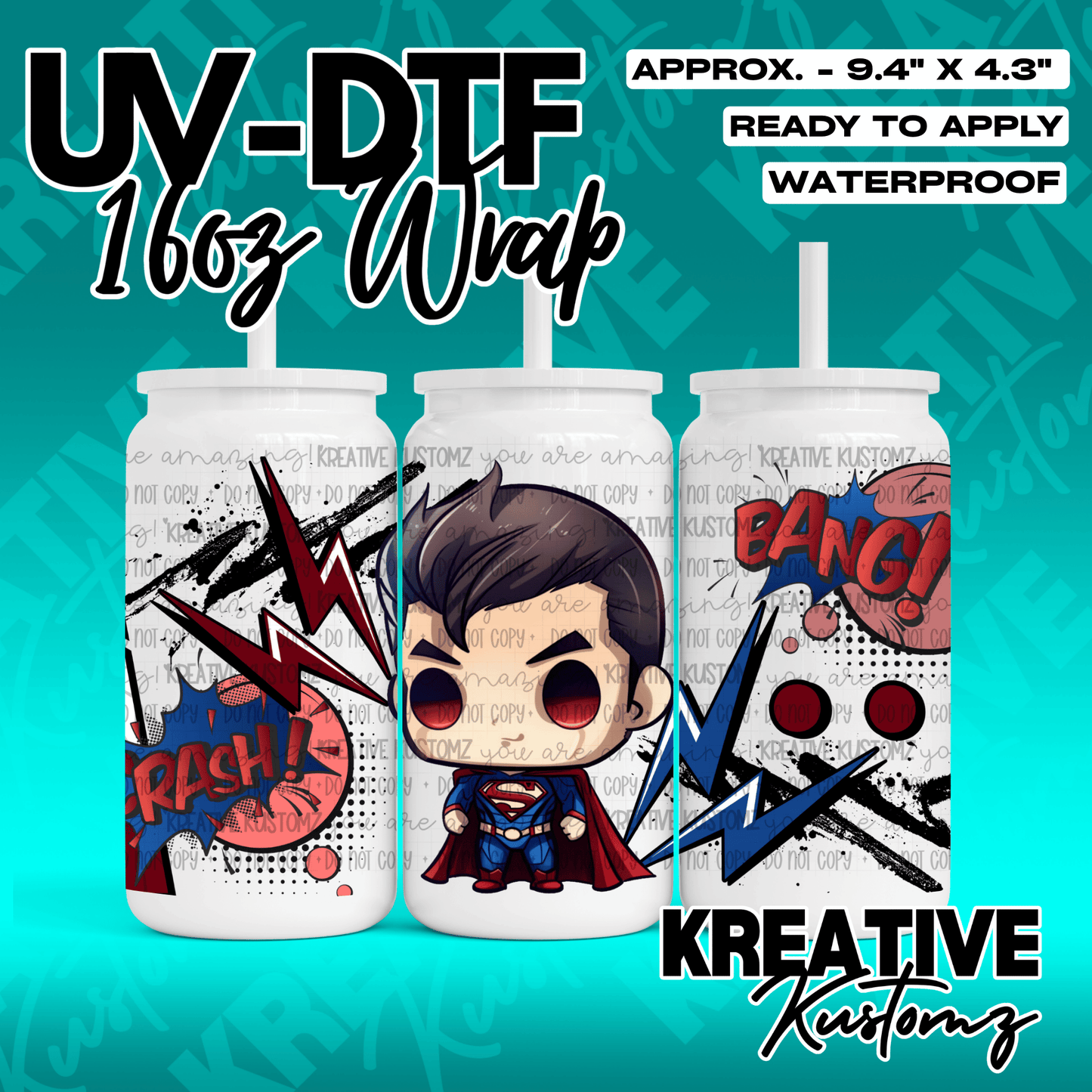 A Superman themed UV DTF adhesive wrap for a 16oz glass can featuring comic book style graphics.