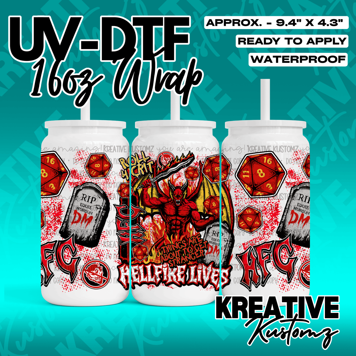 A Stranger Things themed UV DTF adhesive wrap for 16oz glass cans featuring Hellfire Club designs.