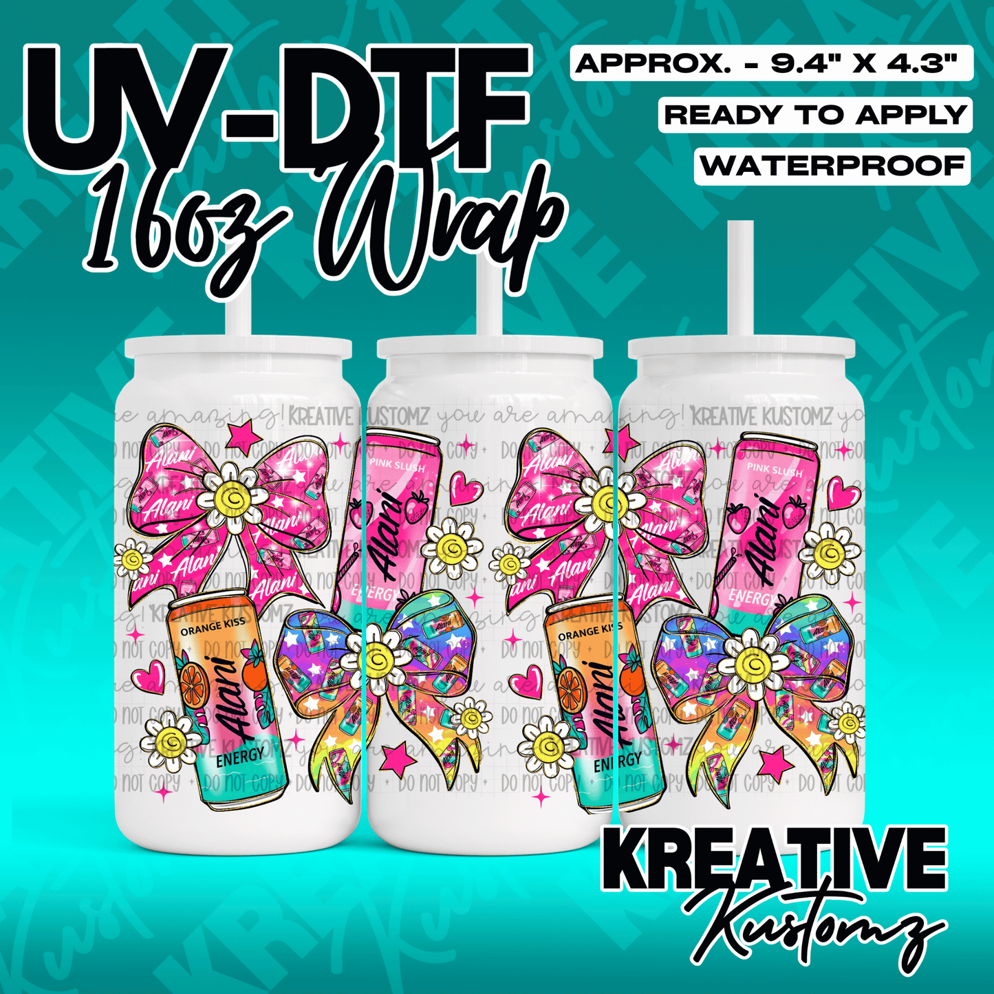 A UV DTF adhesive wrap for 16oz glass cans featuring Alani energy drink cans and floral bows.