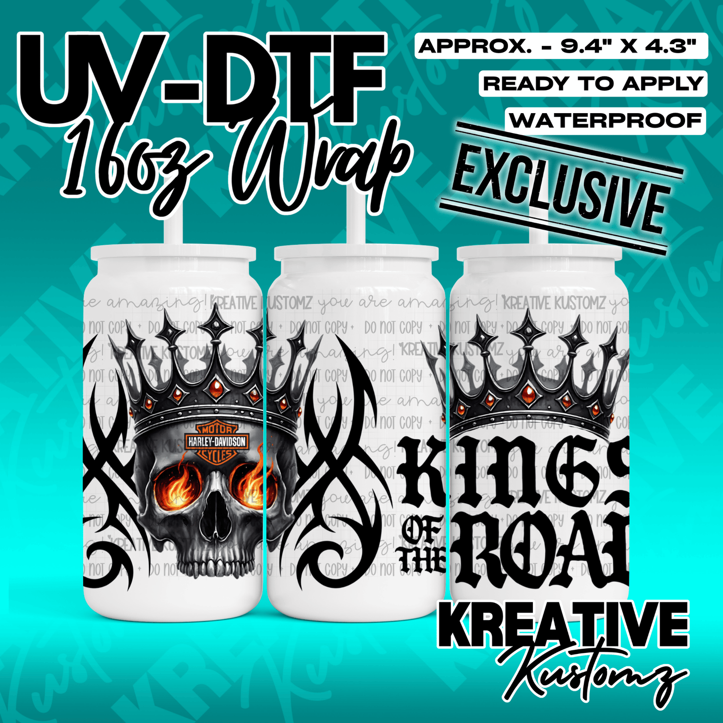A UV DTF cup wrap featuring a skull wearing a crown and the text King of the Road.