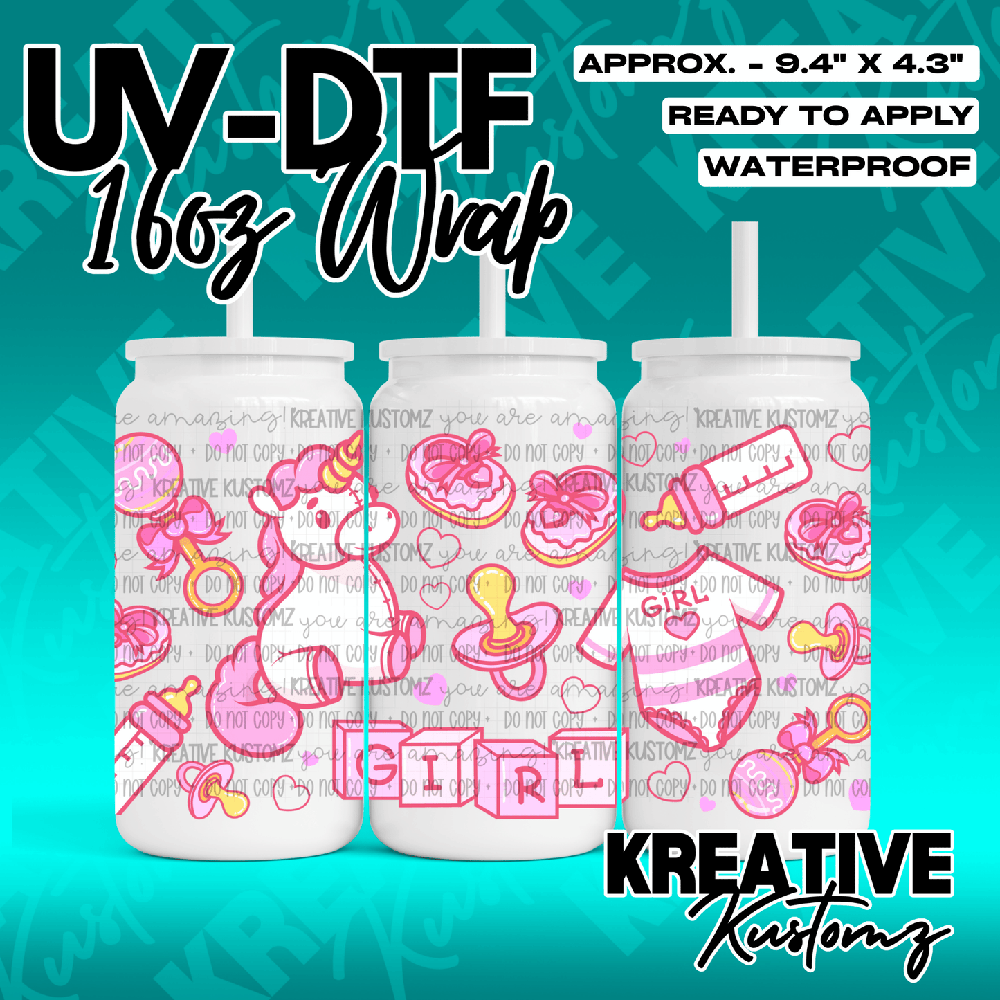 A baby girl themed UV DTF adhesive wrap for a 16oz glass cup featuring unicorns and blocks.