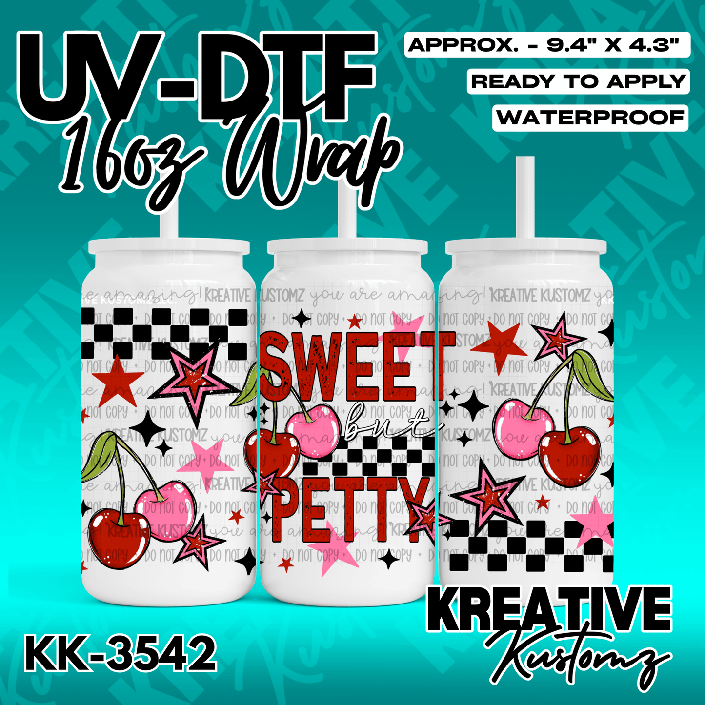A UV DTF cup wrap featuring a cherry and star pattern with the text Sweet but Petty.