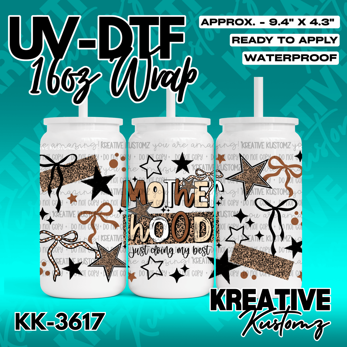 A UV DTF adhesive wrap for 16oz glass cans featuring a motherhood theme with stars and bows.