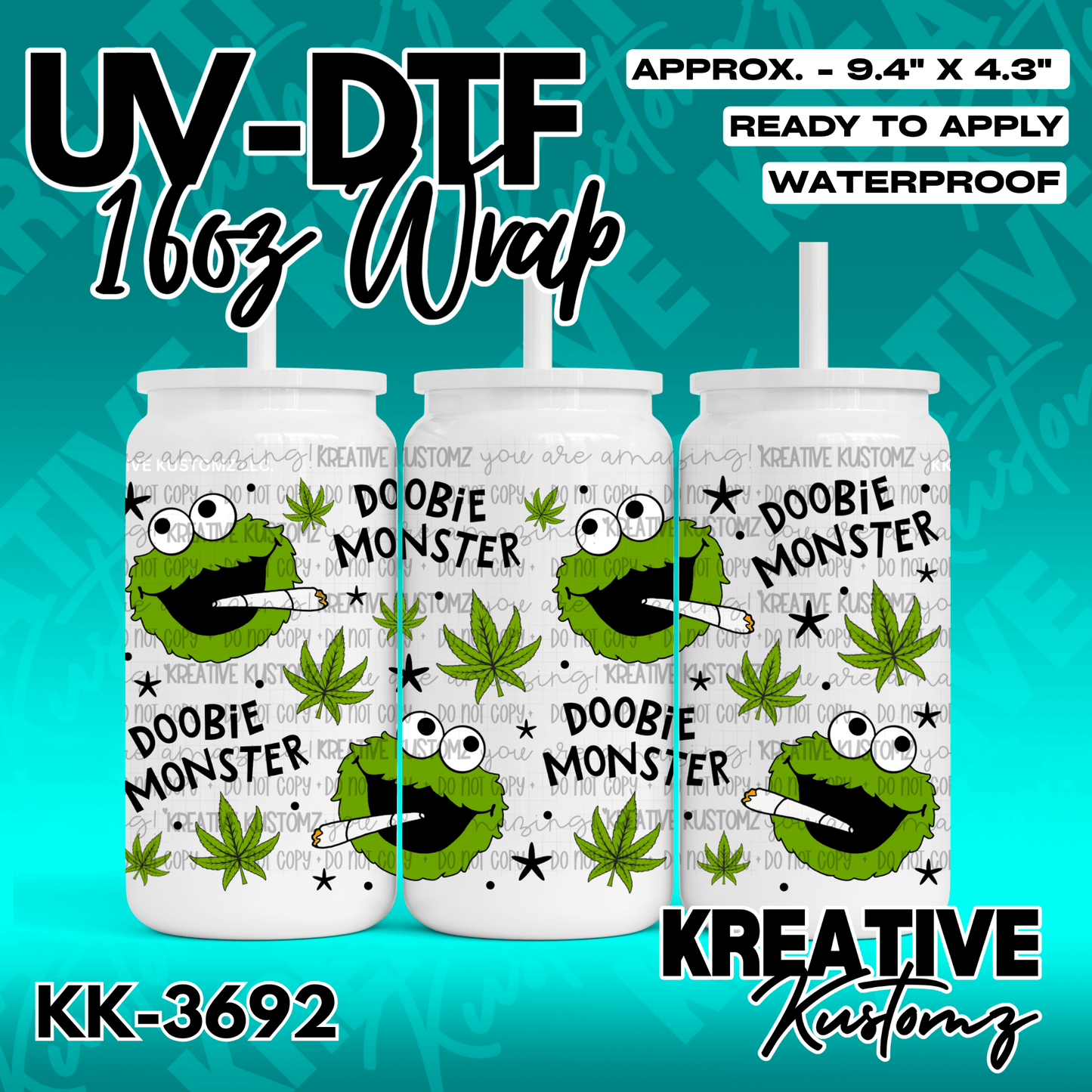 A UV DTF glass can wrap featuring a green monster character and cannabis leaf patterns.