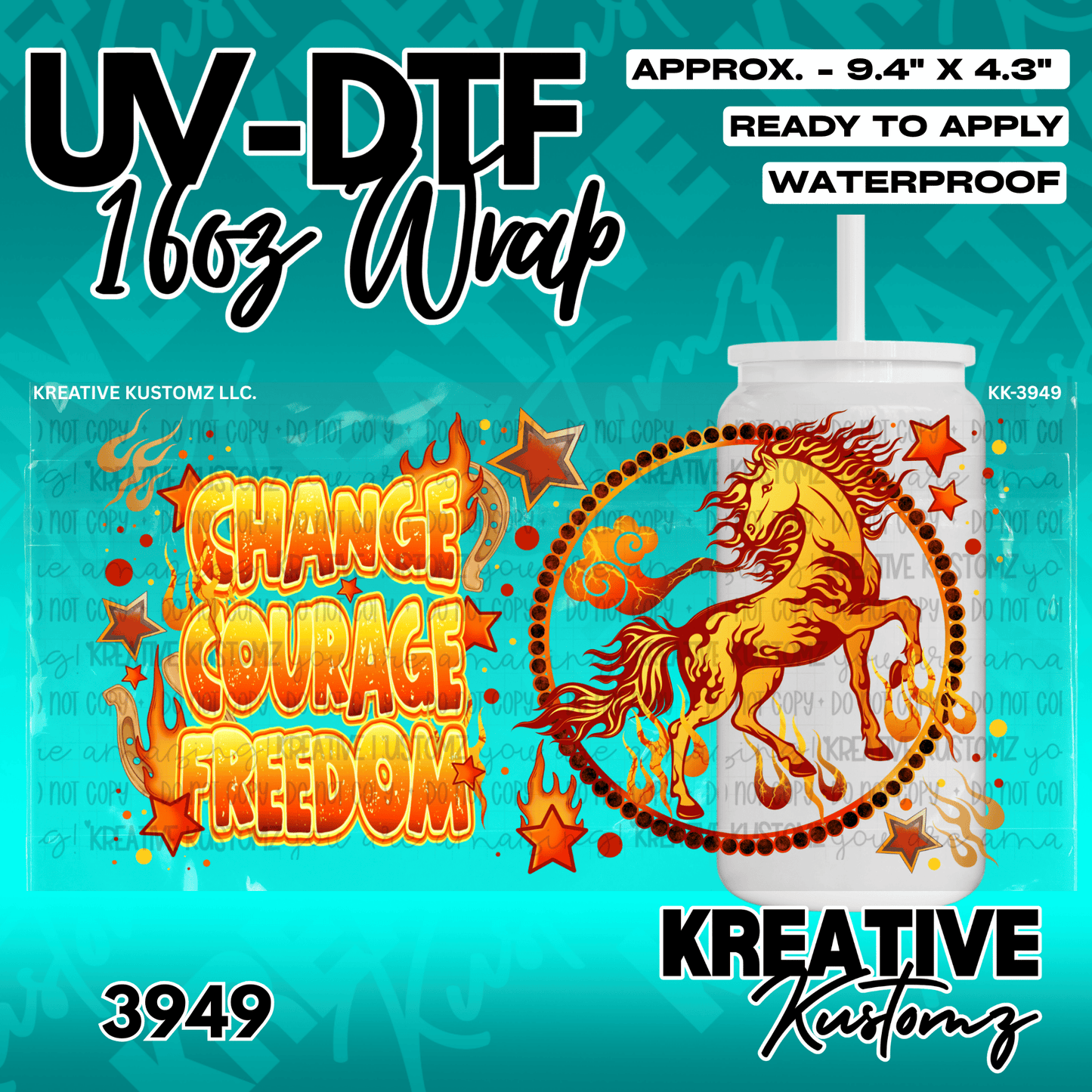 A UV DTF adhesive wrap for a glass cup featuring a fiery horse and the words change courage freedom.