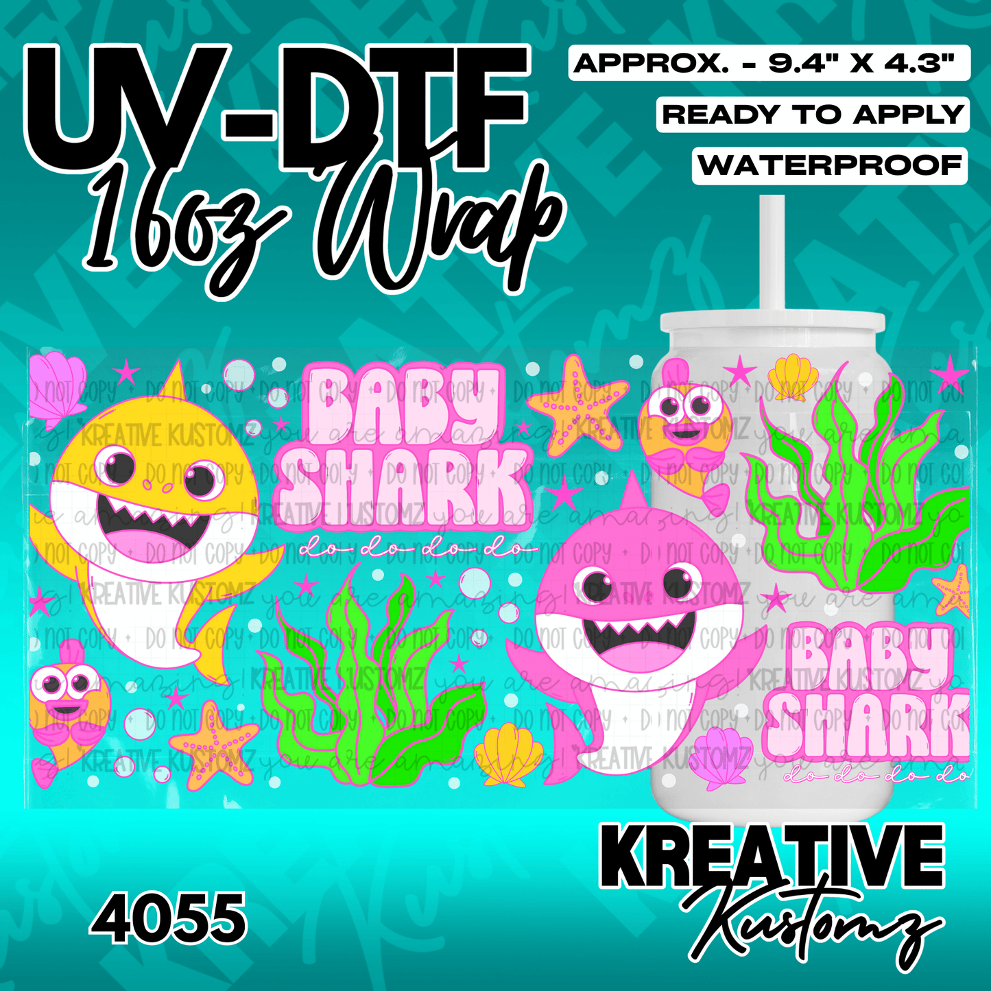 A Baby Shark themed UV DTF adhesive wrap for a 16oz glass can featuring colorful sea creatures.