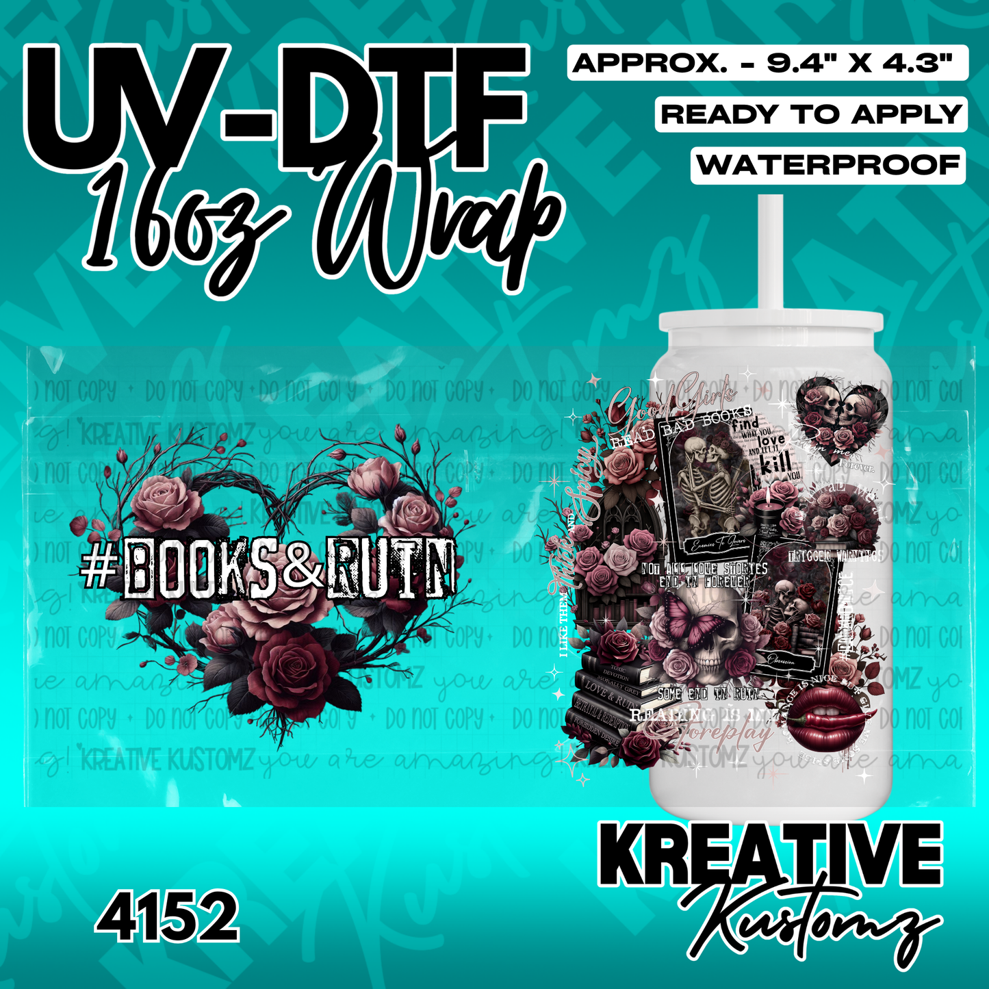 A dark romance themed UV DTF adhesive wrap for a 16oz glass cup featuring skulls and roses.