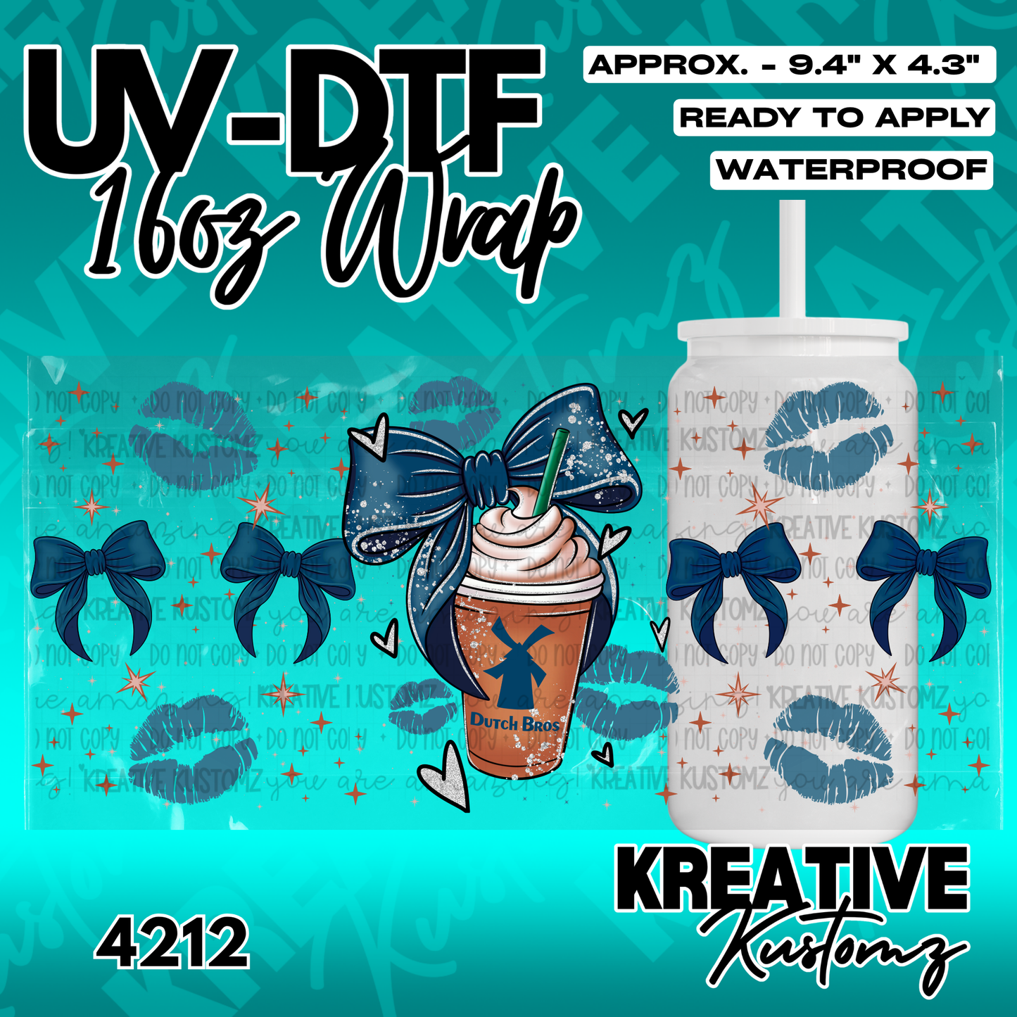 A UV DTF cup wrap featuring a Dutch Bros coffee drink, blue bows, and lip prints.