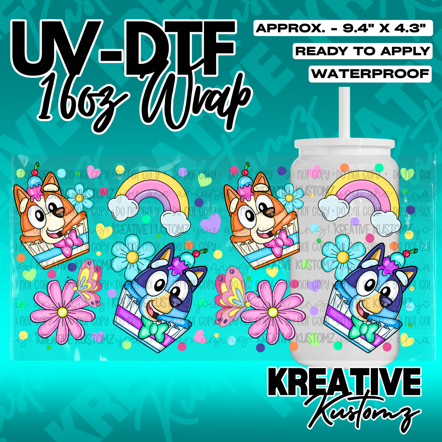 A UV DTF cup wrap featuring cartoon dogs, rainbows, and flowers for a 16oz glass can.
