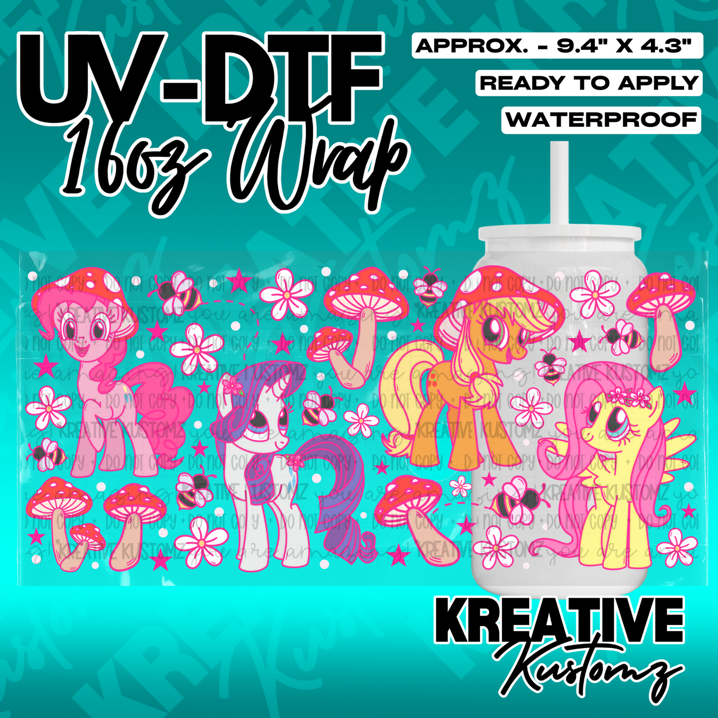 A 16oz glass can wrap featuring My Little Pony characters, mushrooms, flowers, and bees.