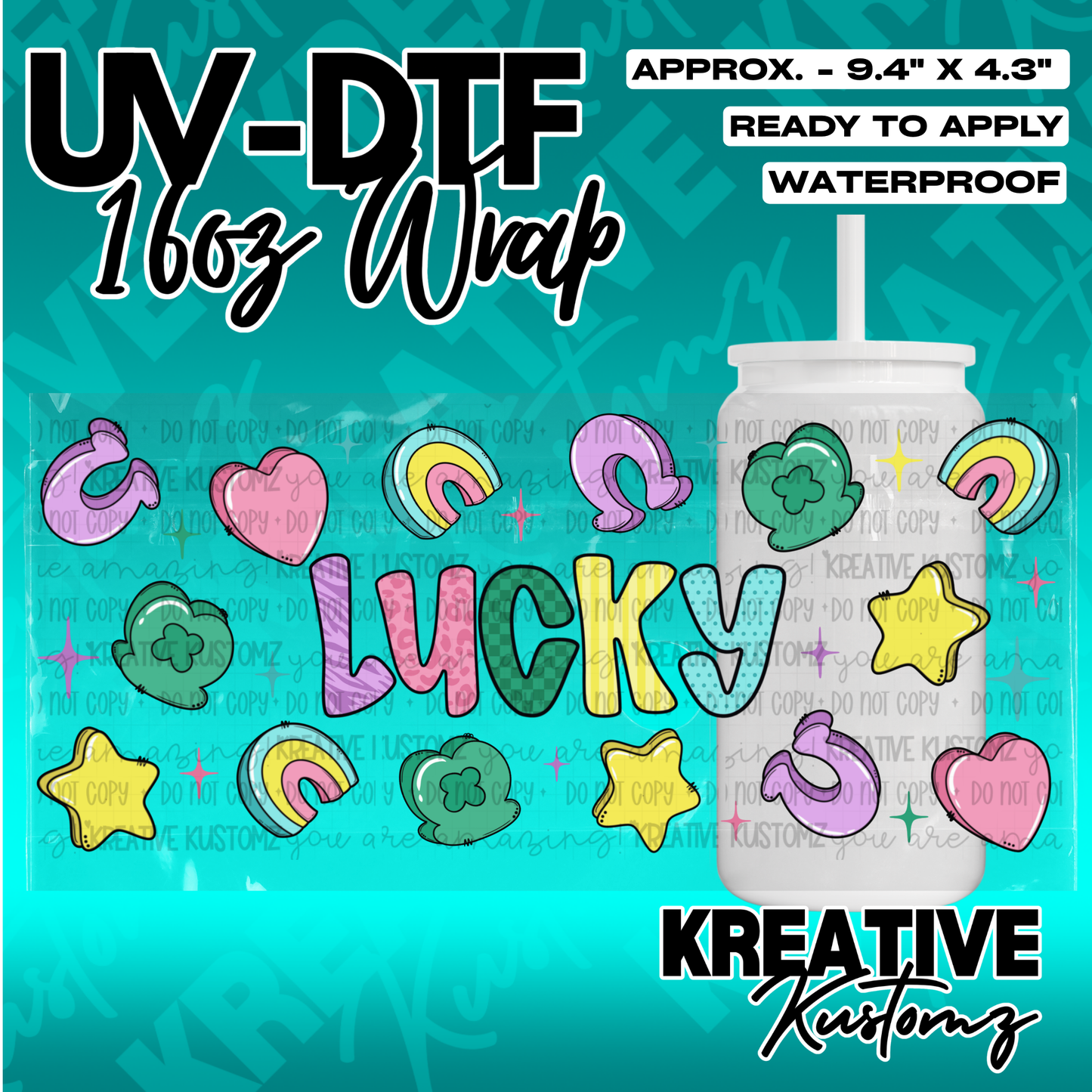 A vibrant UV DTF wrap for a 16oz glass can featuring colorful lucky charms and the word lucky.