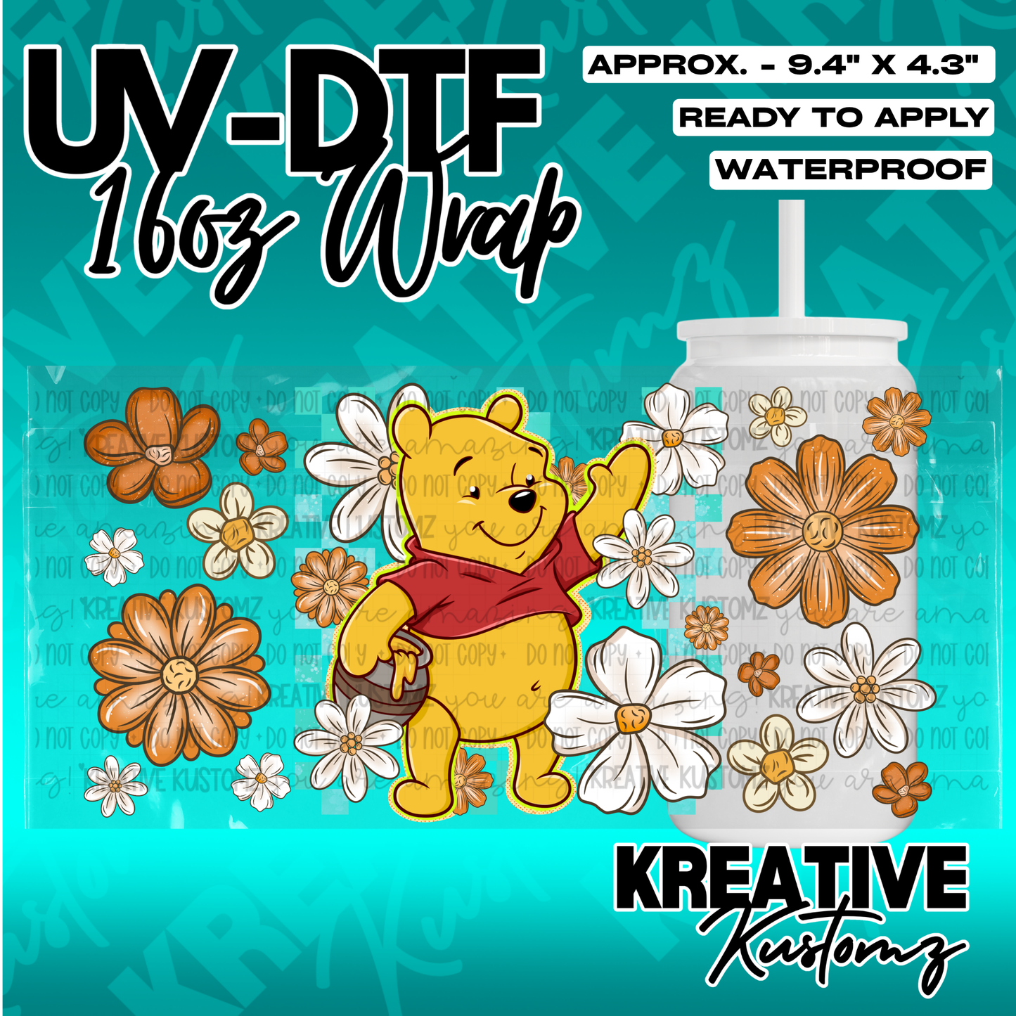 A Winnie the Pooh themed UV DTF wrap for a 16oz glass cup featuring floral designs.