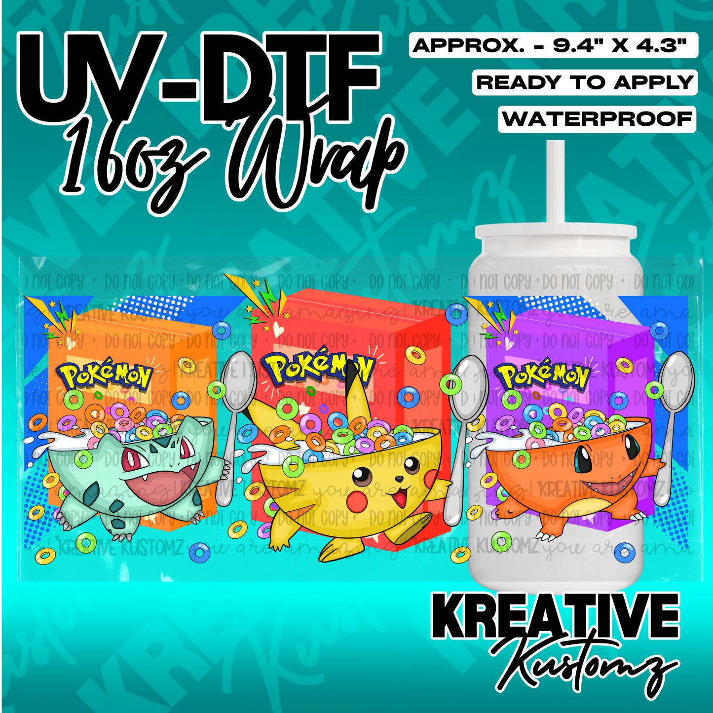 A UV DTF cup wrap featuring Bulbasaur, Pikachu, and Charmander eating cereal from boxes.