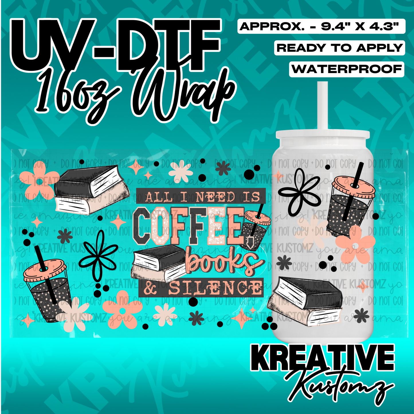 A UV DTF adhesive cup wrap featuring a coffee, books, and silence theme for 16oz glass cans.