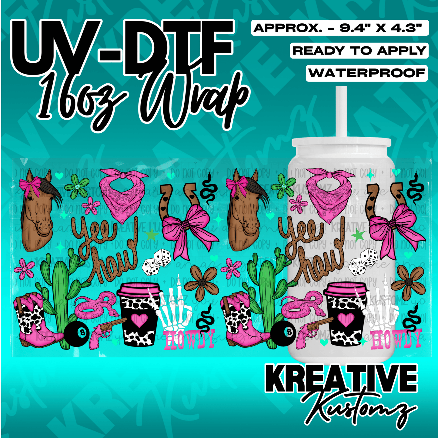 A western-themed UV DTF adhesive wrap for a 16oz glass cup featuring horses, boots, and cacti.