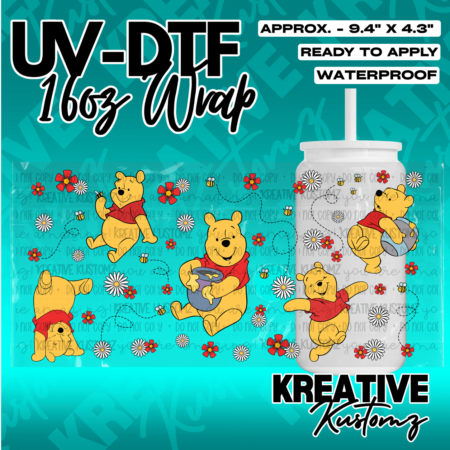 A UV DTF adhesive cup wrap featuring Winnie the Pooh, bees, and daisies for a 16oz glass can.