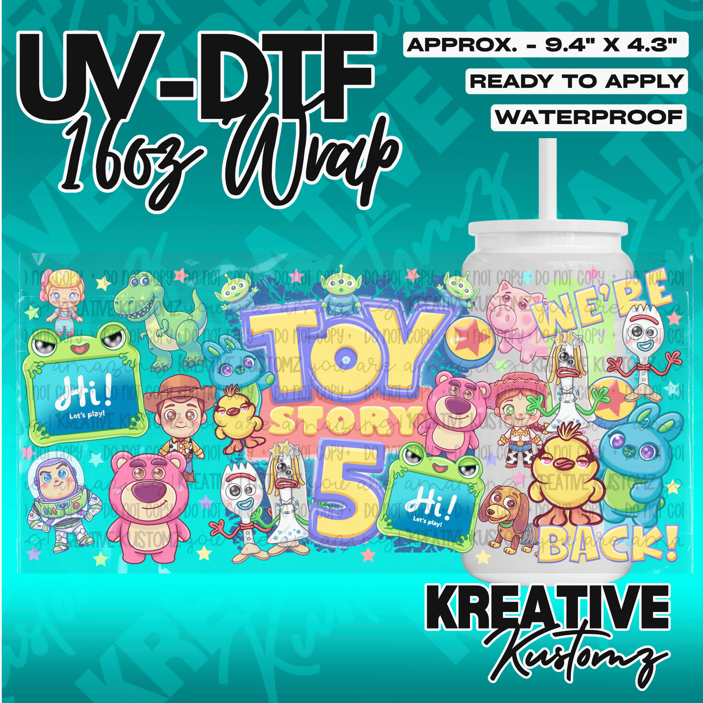 A Toy Story themed UV DTF adhesive wrap for a 16oz glass cup featuring various character graphics.