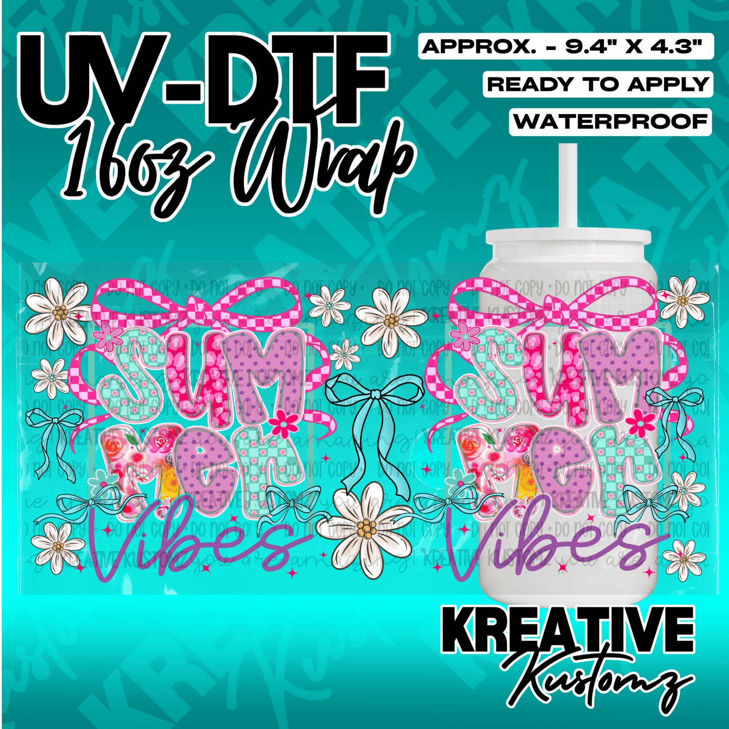A floral UV DTF adhesive wrap for 16oz glass cans featuring the text Summer Vibes.