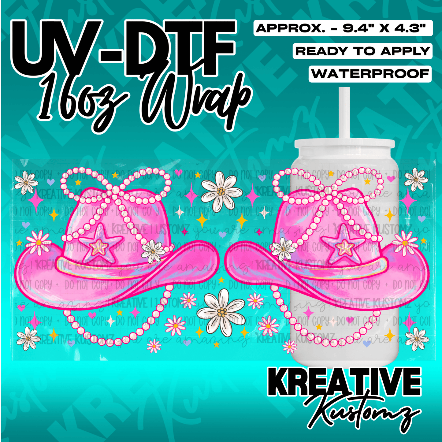 A UV DTF adhesive wrap for 16oz glass cans featuring pink cowboy hats, pearls, and daisies.