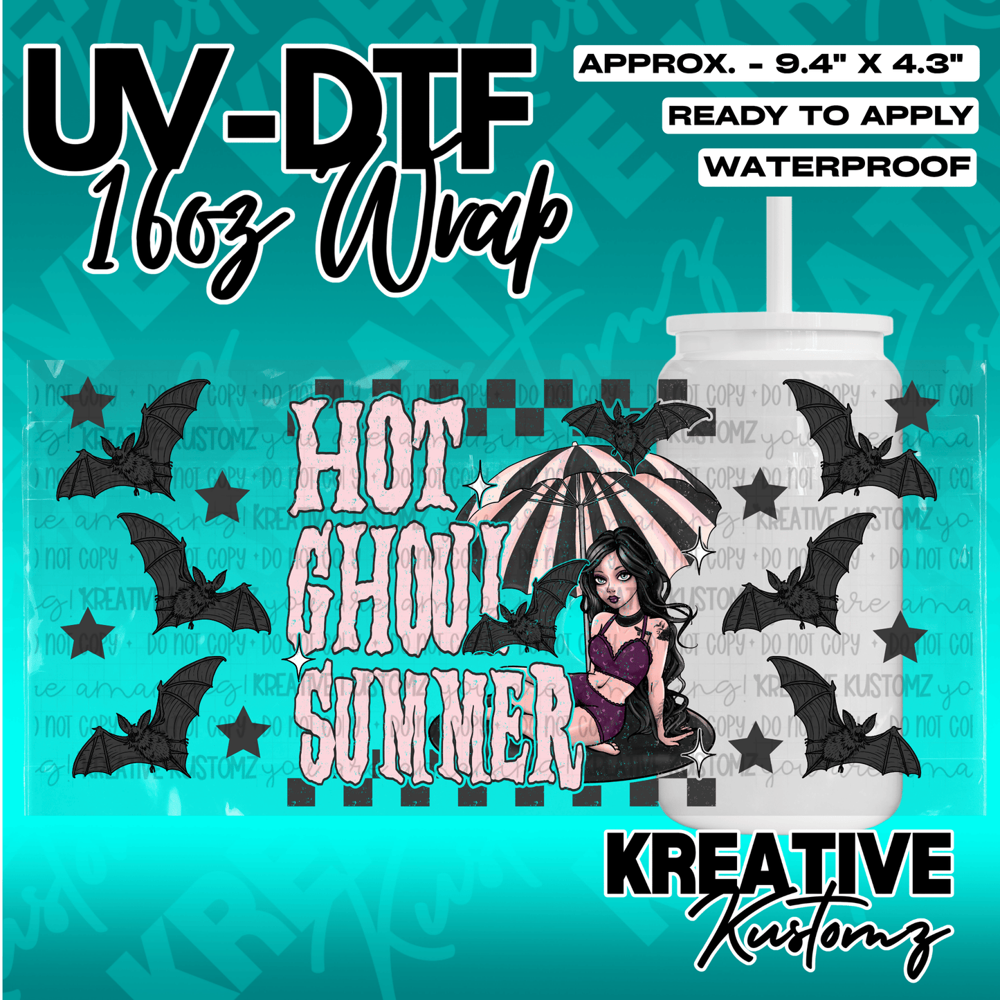 A UV DTF cup wrap featuring a Hot Ghoul Summer design with bats and a girl under an umbrella.