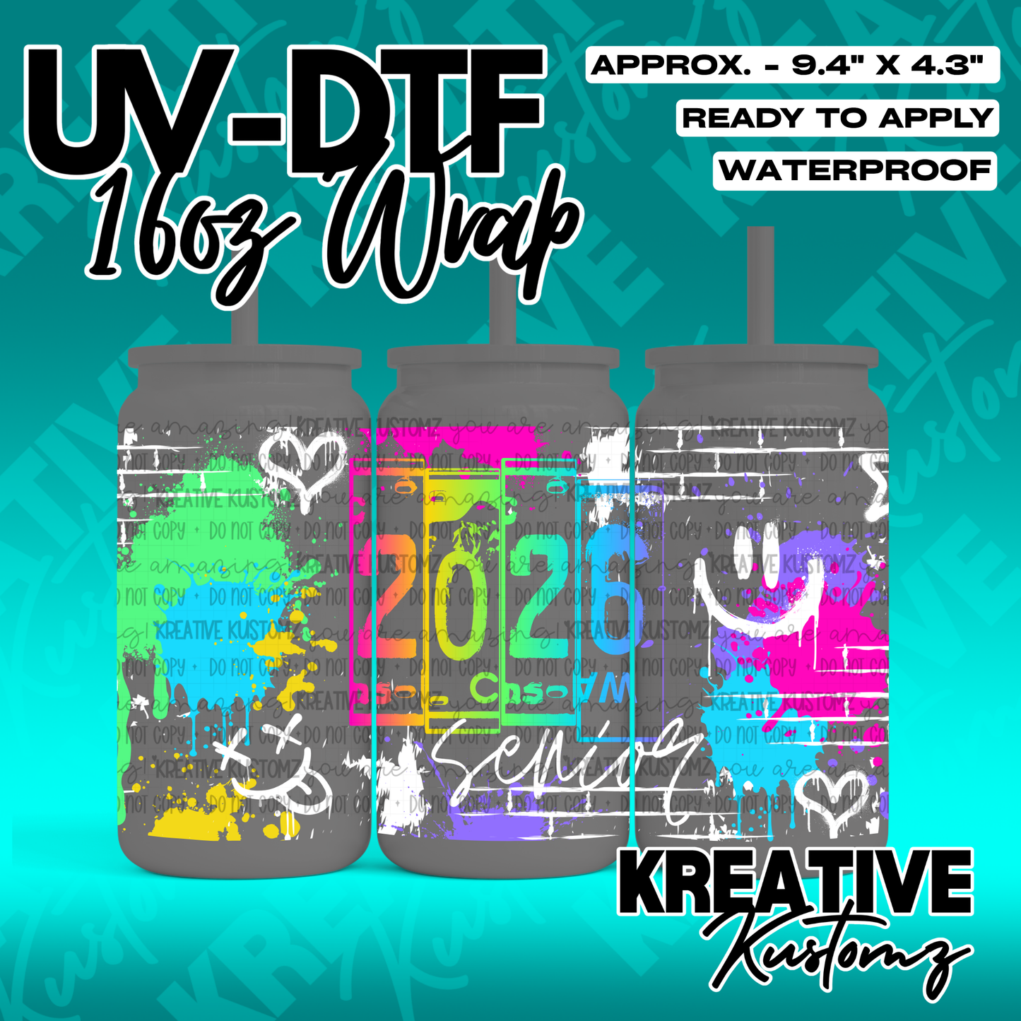 A 2026 senior themed UV DTF cup wrap featuring colorful graffiti and heart designs.