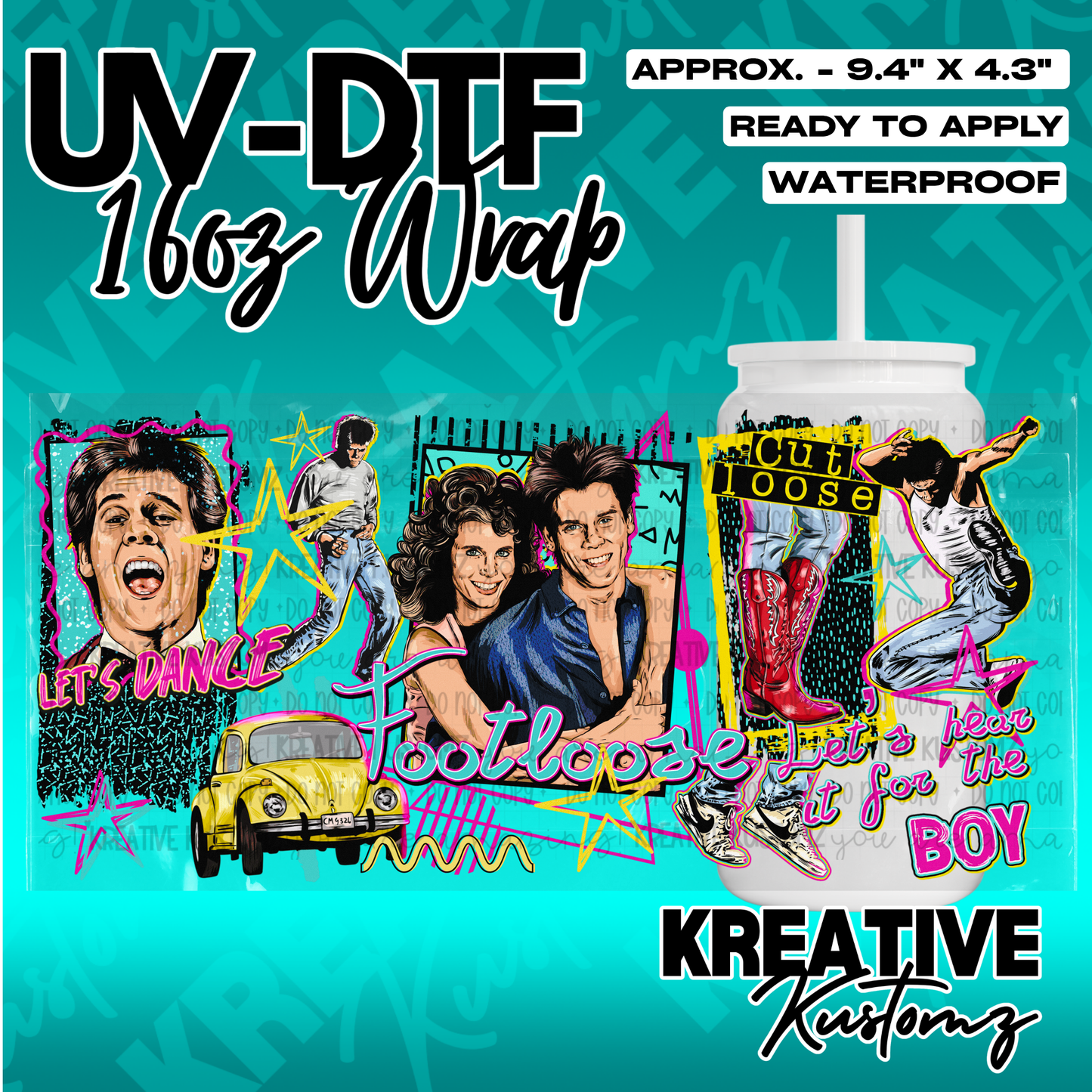 A Footloose themed UV DTF adhesive wrap for a 16oz glass cup featuring movie characters and icons.