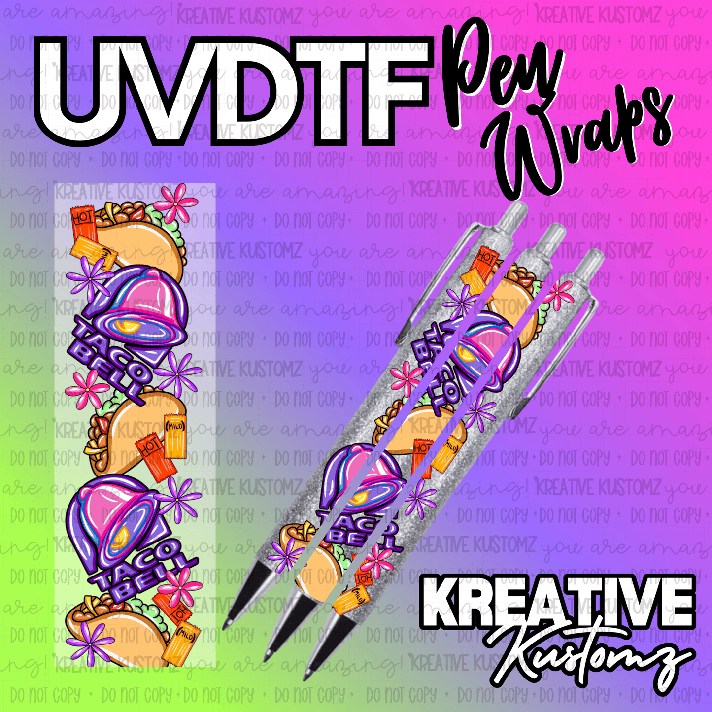 A Taco Bell themed UV DTF adhesive pen wrap featuring tacos, sauce packets, and purple bells.