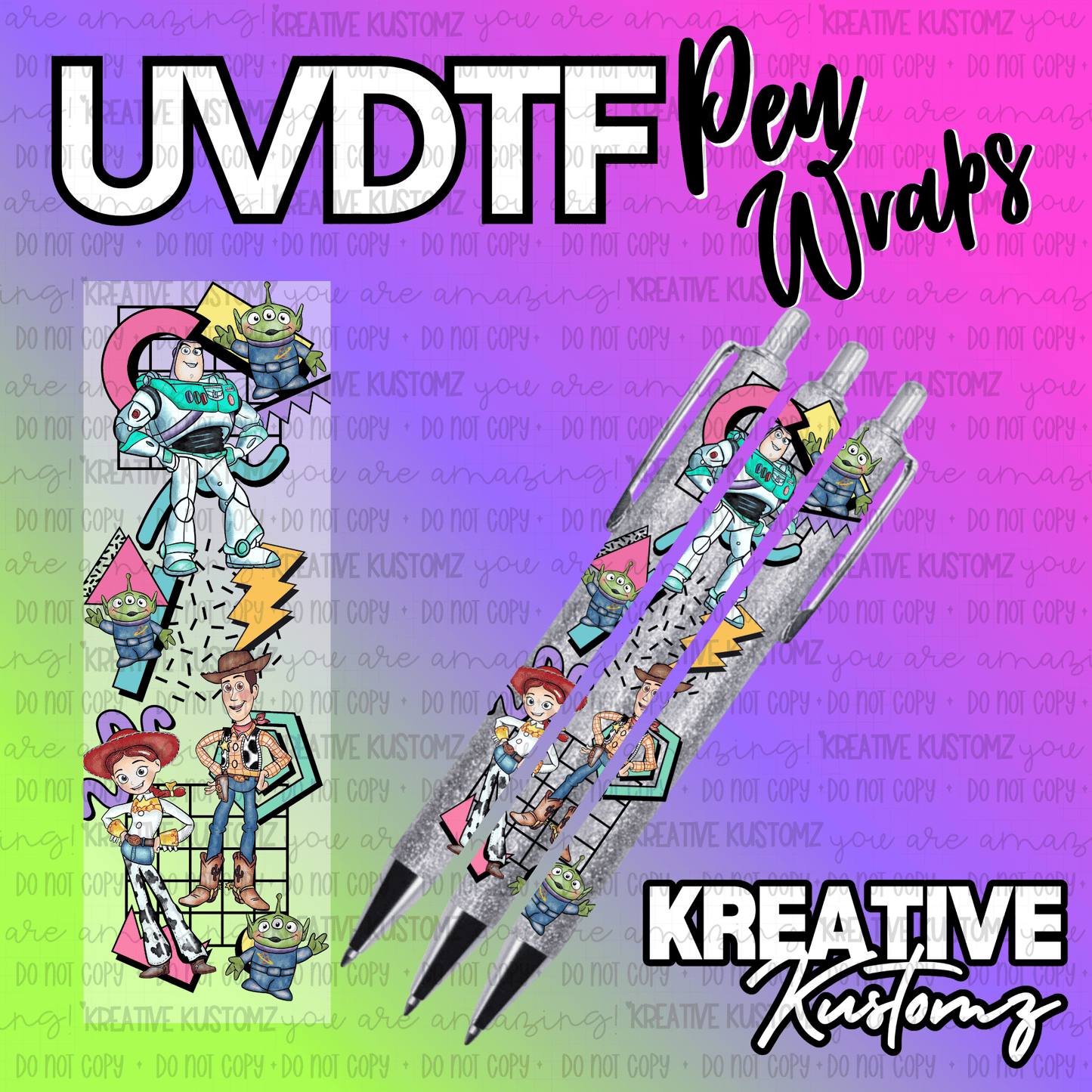 A Toy Story themed UV DTF adhesive pen wrap featuring Buzz, Woody, Jessie, and aliens.