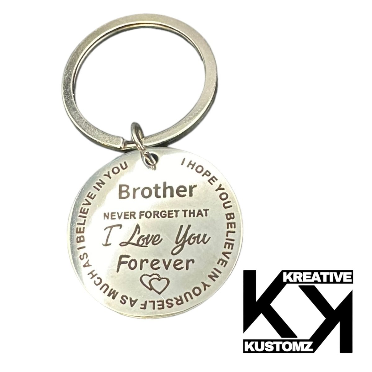 Brother - Never Forget Keychain - Kreative Kustomz