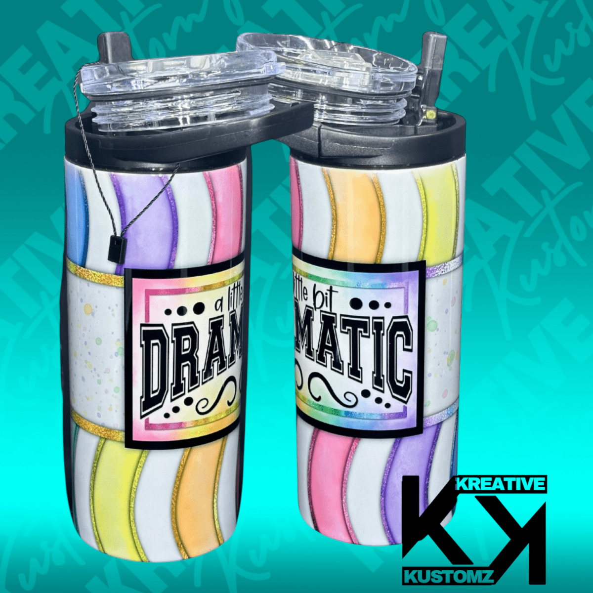 Little bit Dramatic - 15oz Duo - Kreative Kustomz