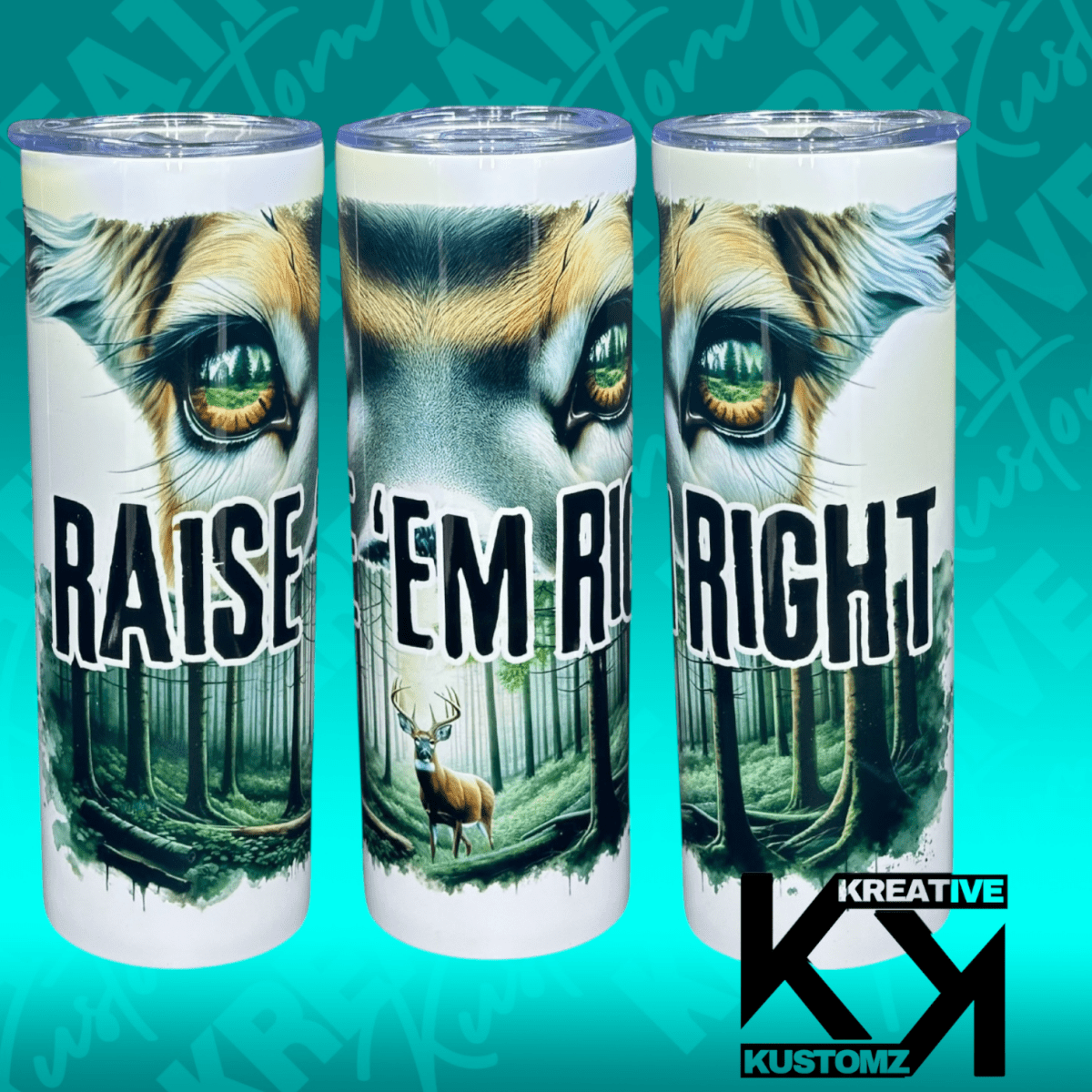 Raise’Em Right - 20oz Tumbler - Kreative Kustomz