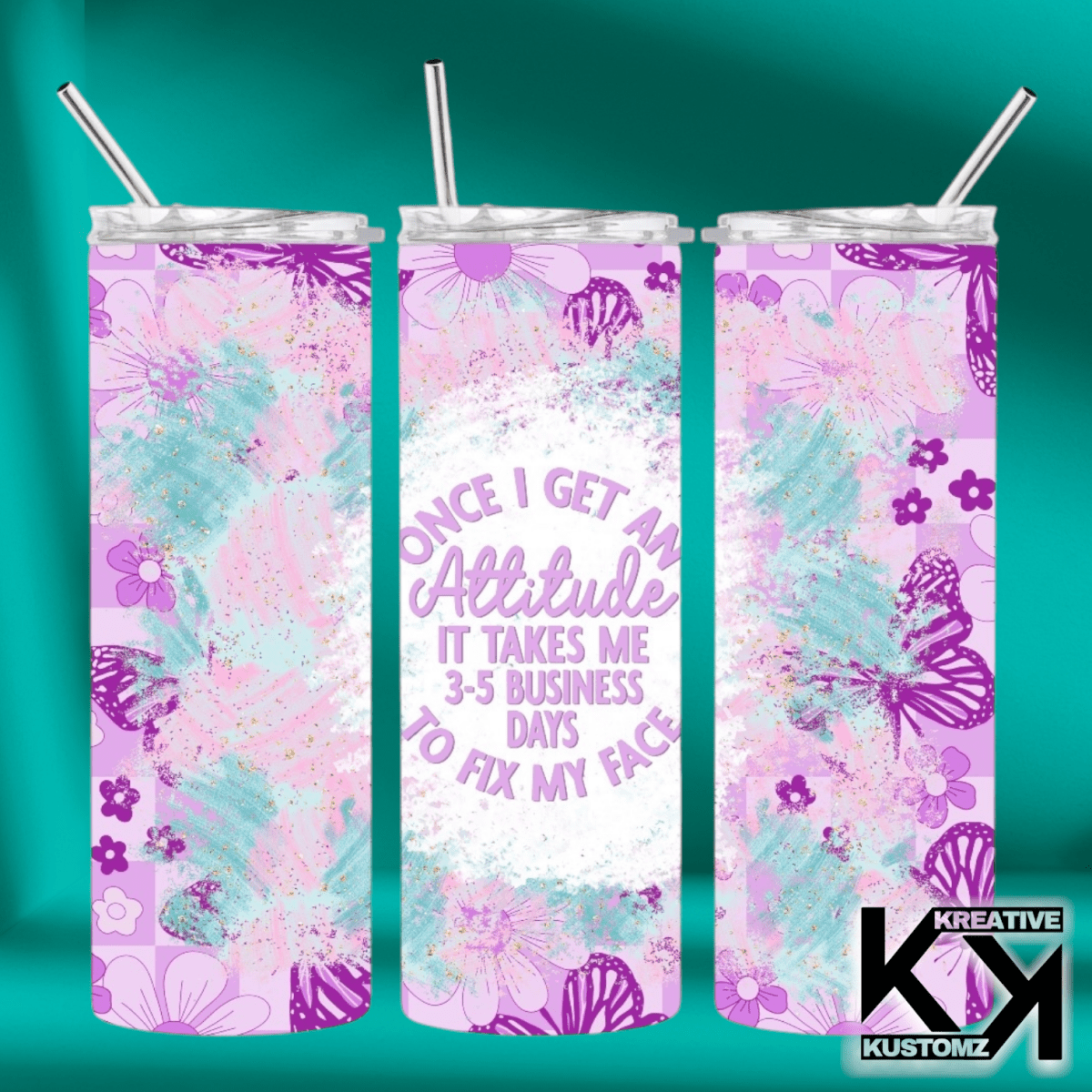Sarcastic Tumbler100 - Kreative Kustomz