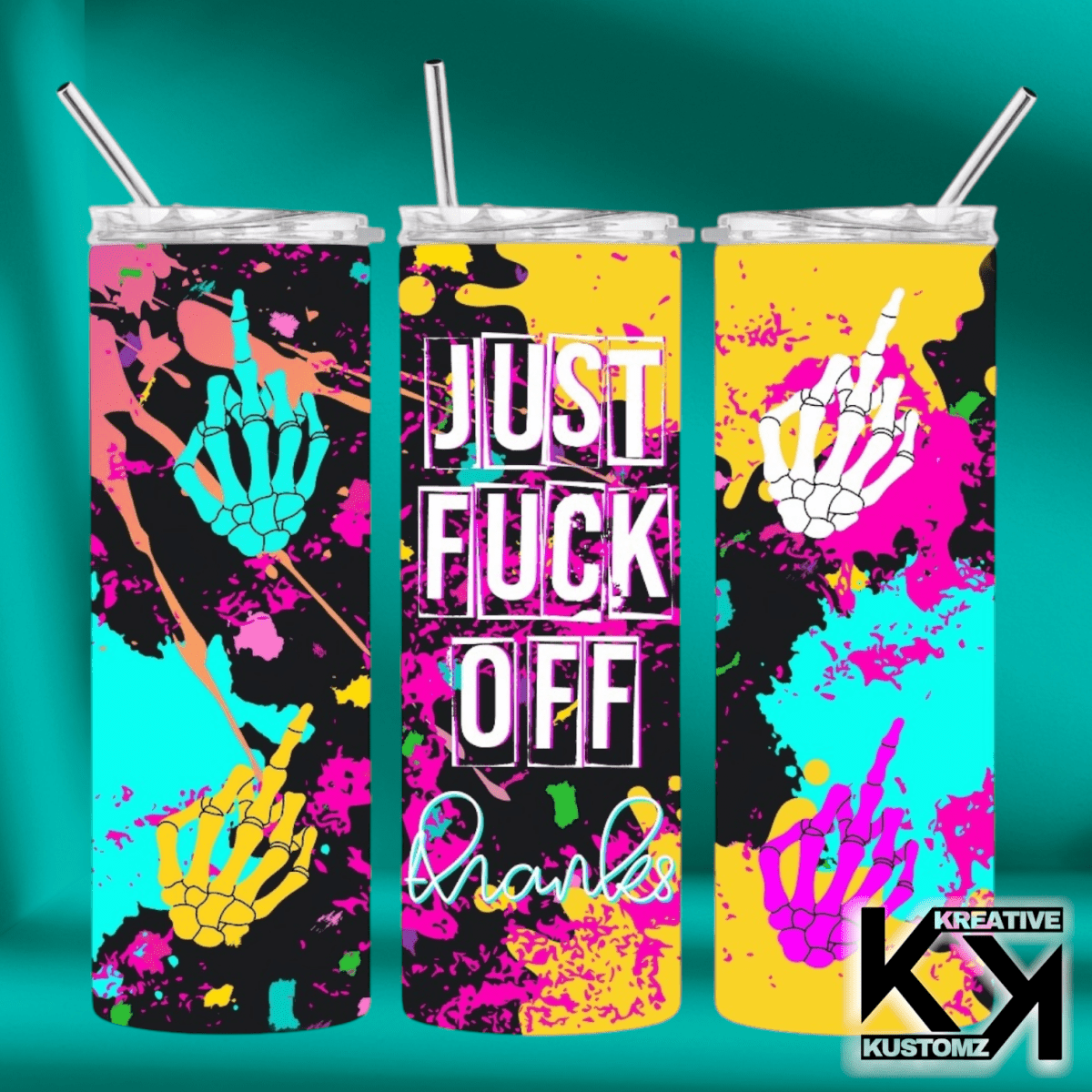 Sarcastic Tumbler96 - Kreative Kustomz