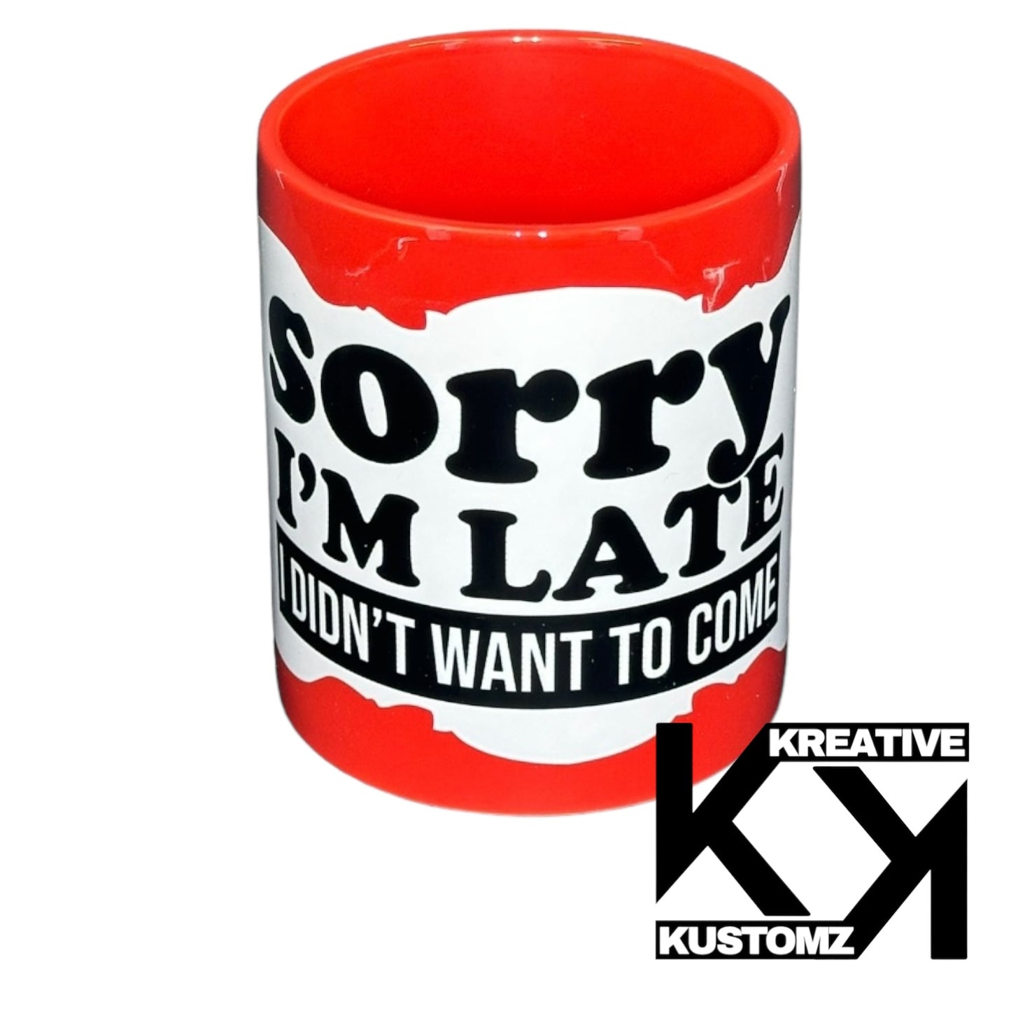 Sorry I’m Late 11oz Mug - Red