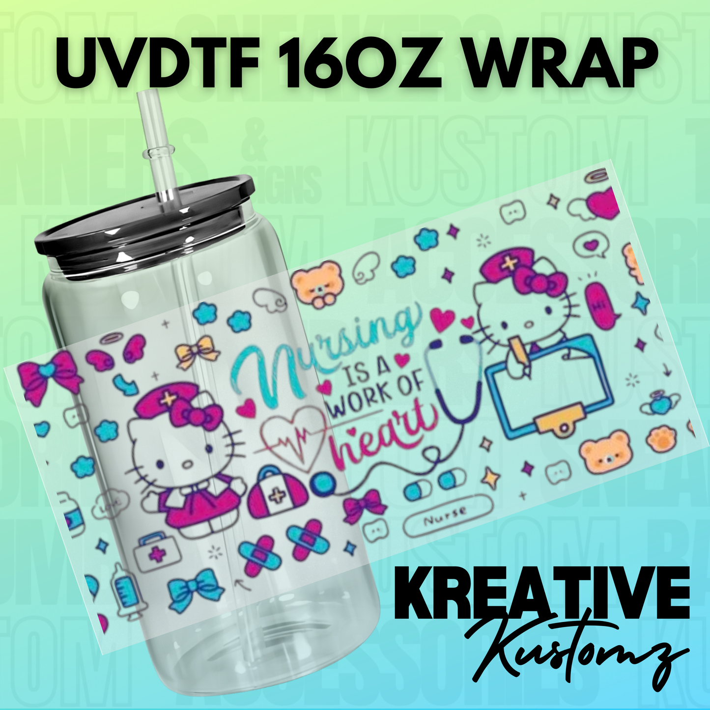 KK-B1919 Nursing is a work of Art - 16oz UVDTF Wrap