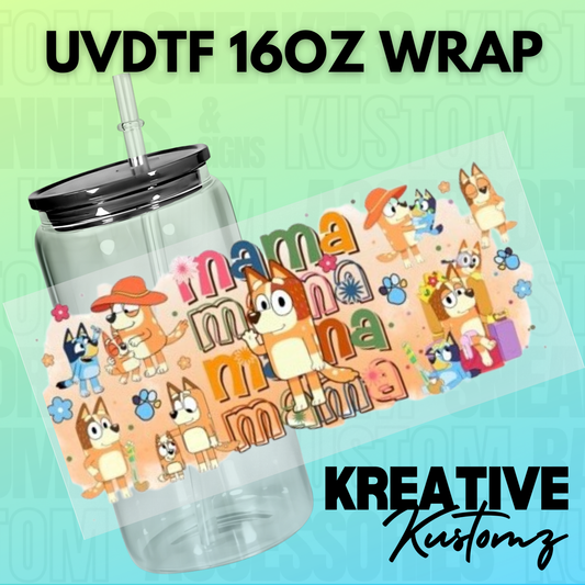 KK-B2402 Mama Mama Dogs - 16oz UVDTF Wrap