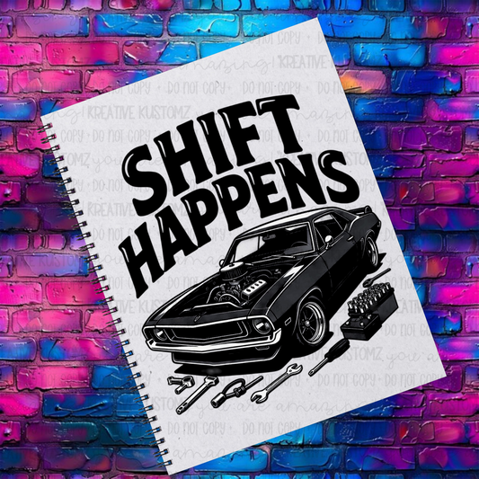 Shift Happens | EXCLUSIVE |UVDTF A5 Notebook Wrap Decal
