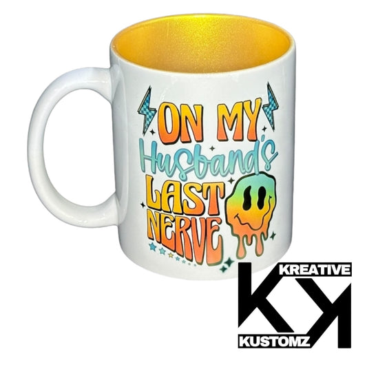 Husbands Last Nerve 11oz Mug - Gold