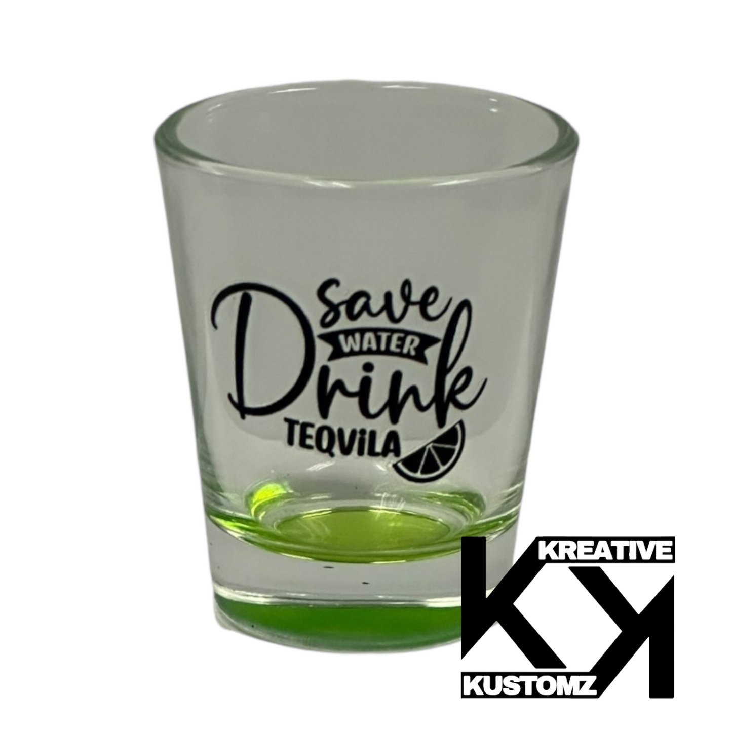 Save Water Drink Tequila Shot Glass